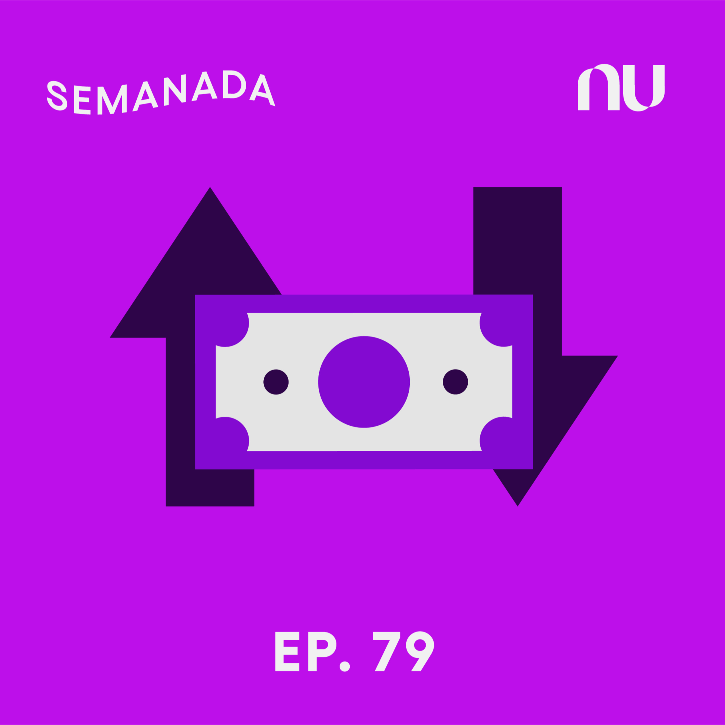 Semanada - A newsletter em áudio do Nubank