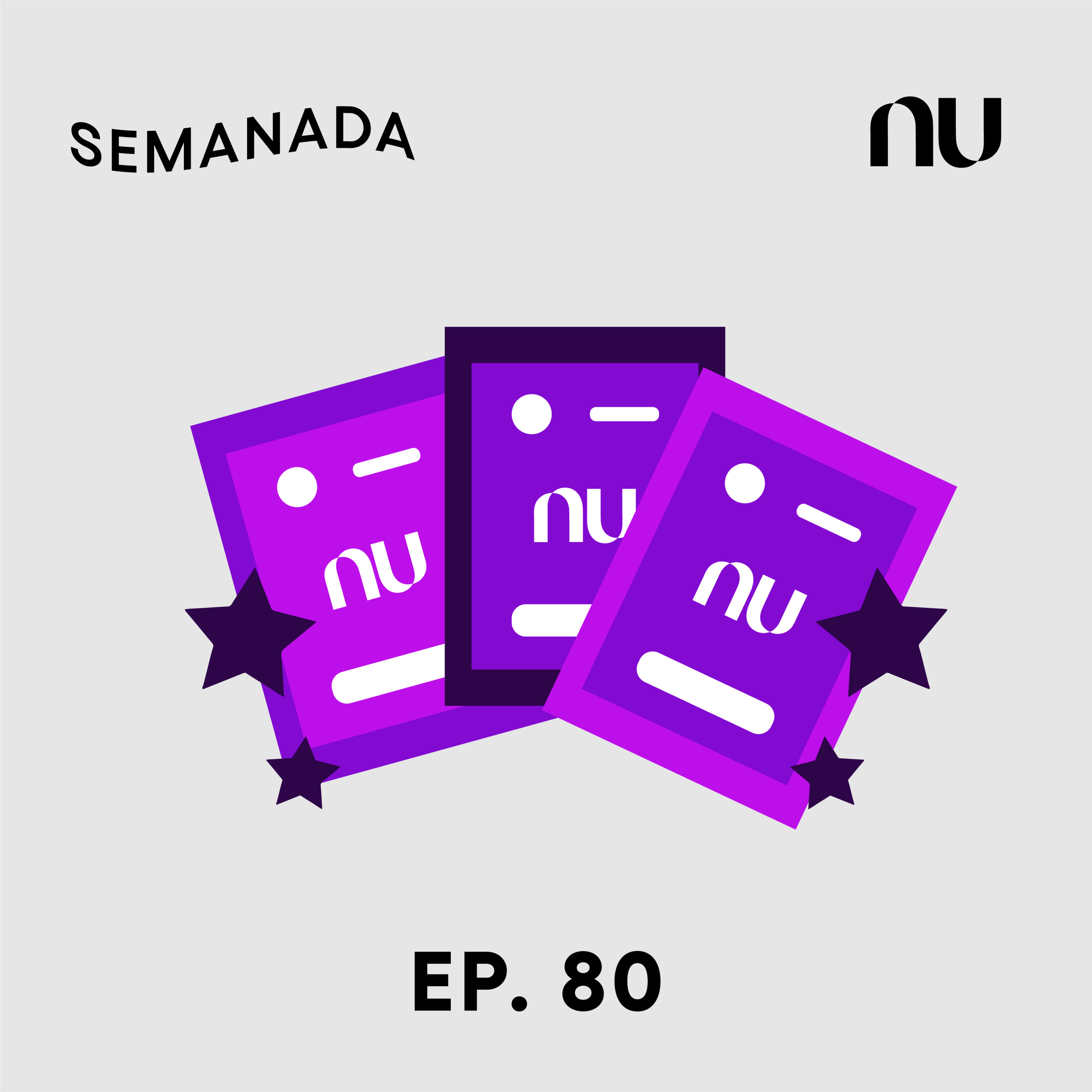 Semanada - A newsletter em áudio do Nubank