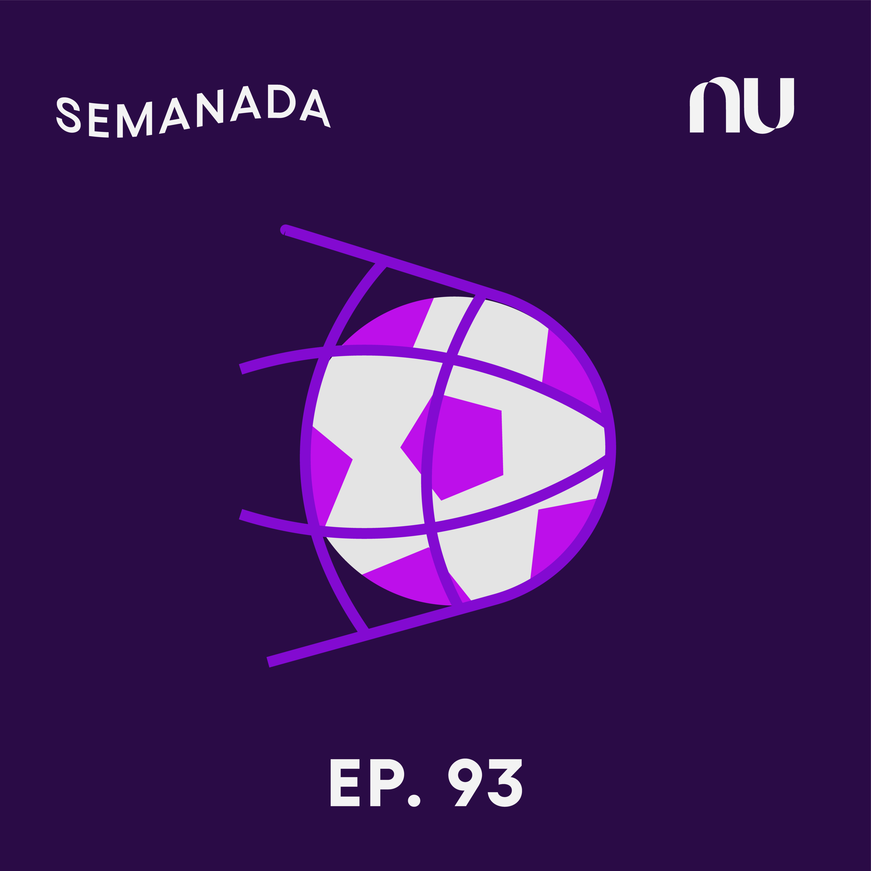 Semanada - A newsletter em áudio do Nubank