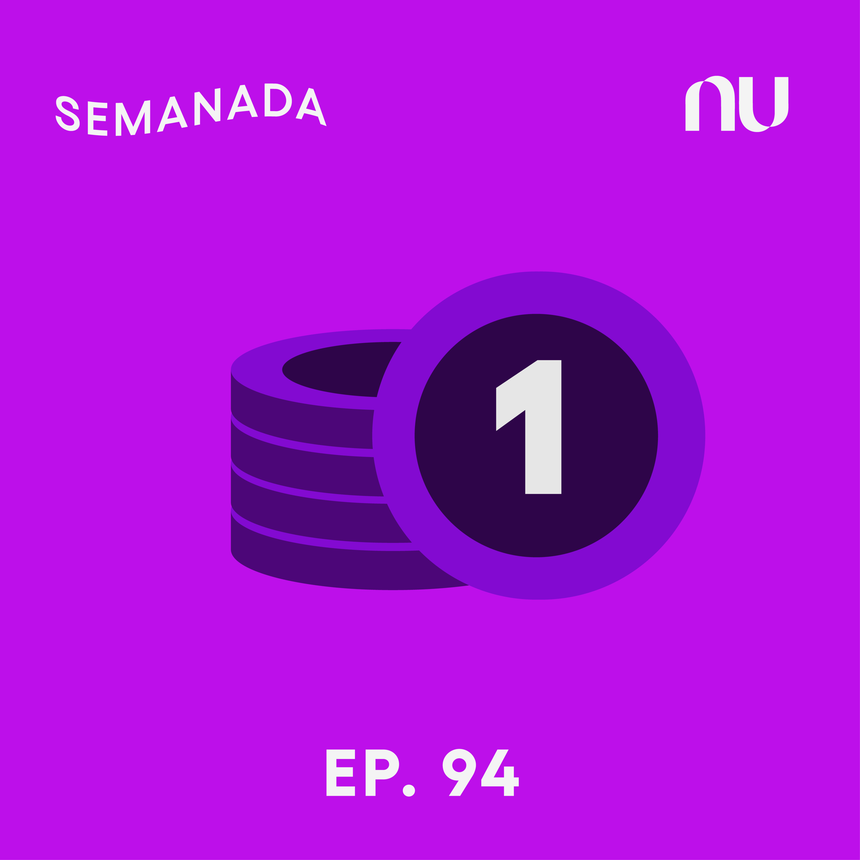 Semanada - A newsletter em áudio do Nubank