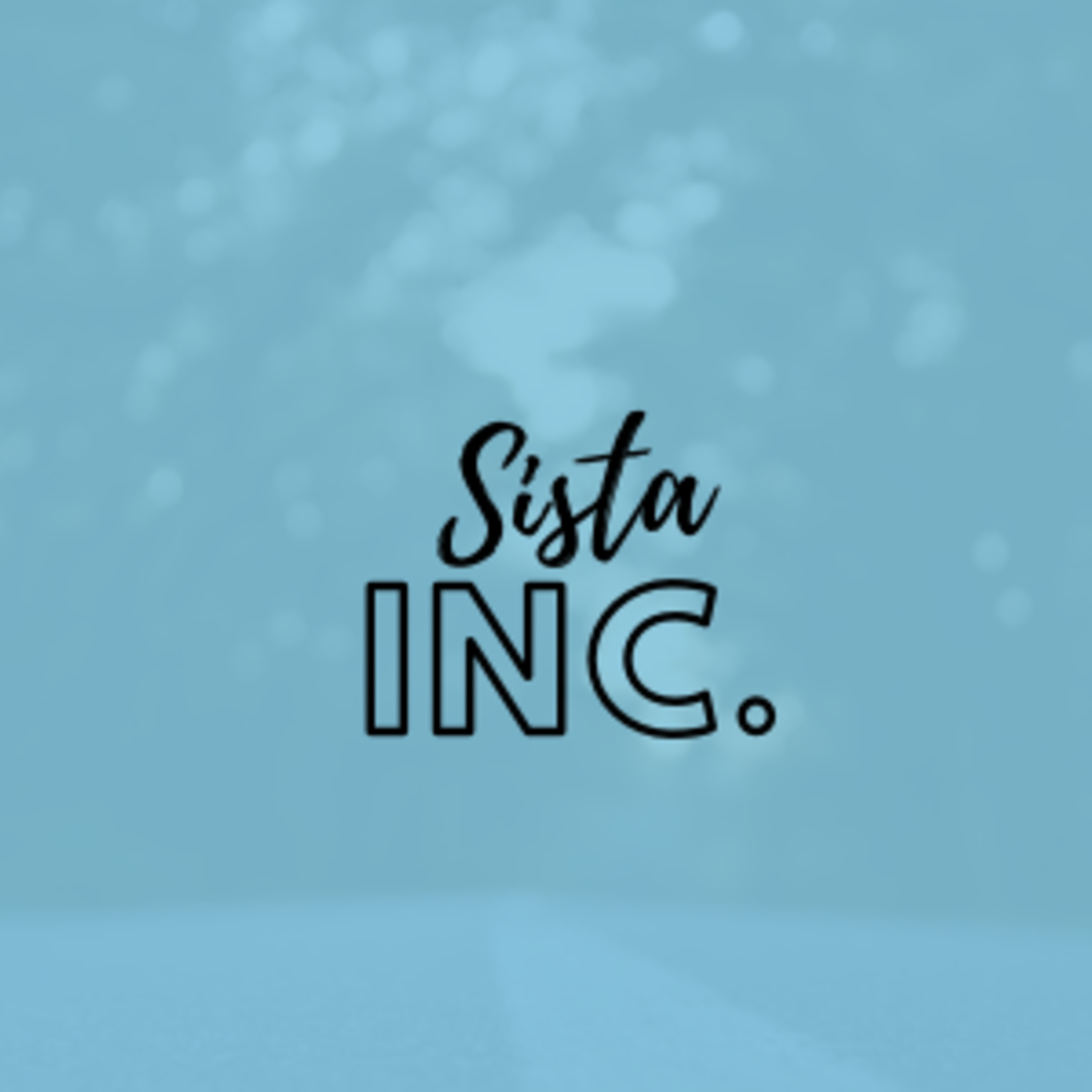 Sista Inc.rease