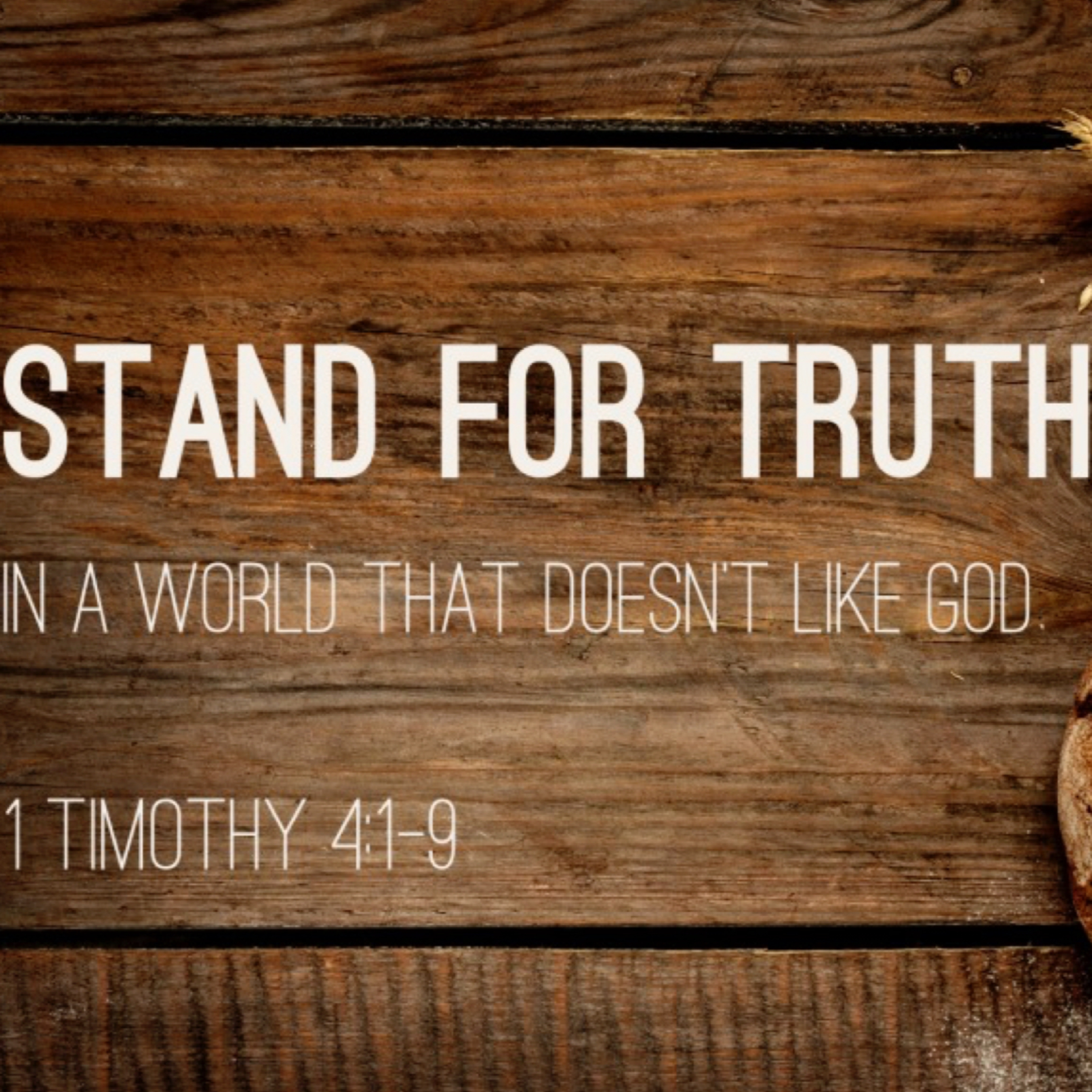Stand for Truth - 1 Timothy 4:1-9  episode artwork