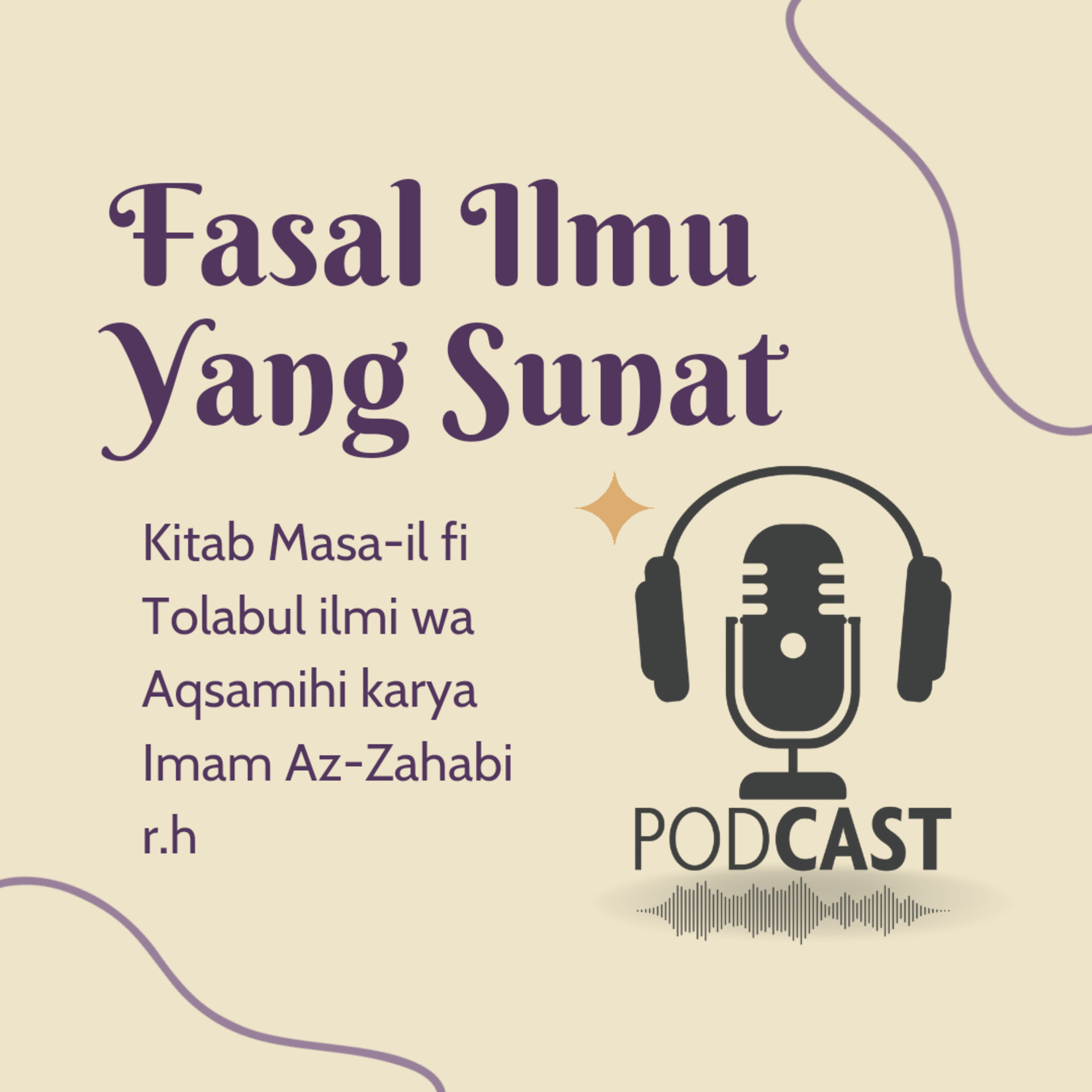 Penuntut Ilmu Kecil ~ Podcast
