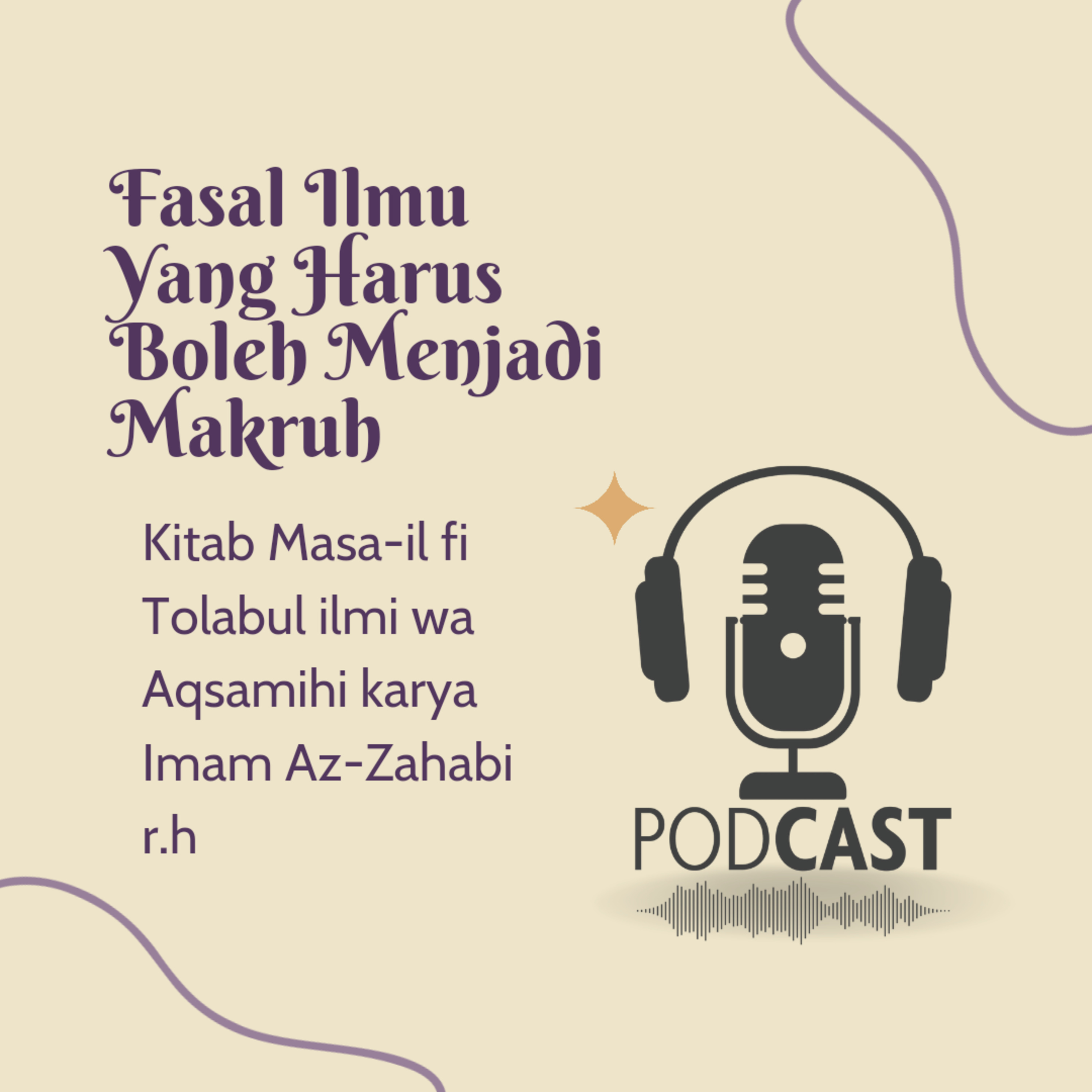Penuntut Ilmu Kecil ~ Podcast