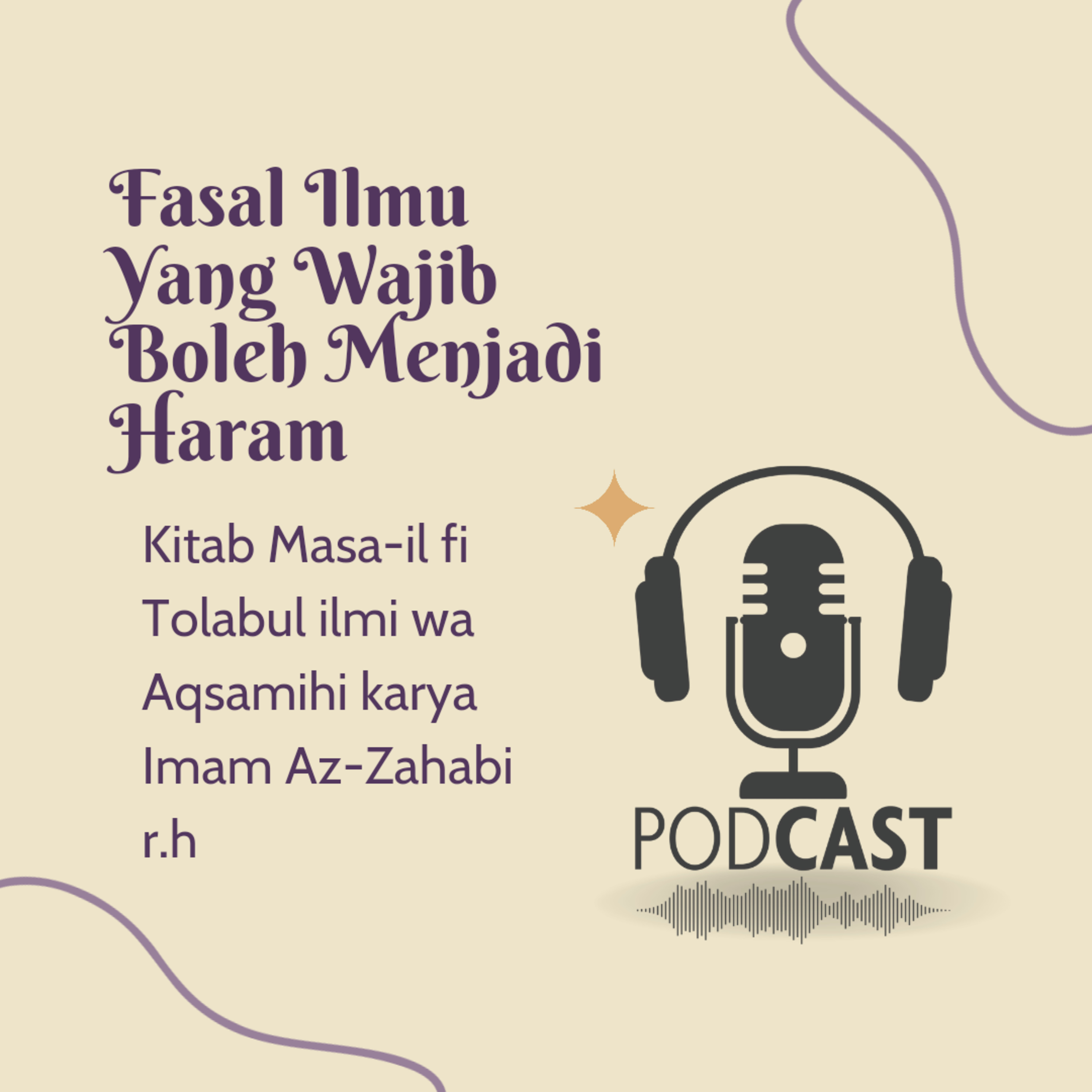 Penuntut Ilmu Kecil ~ Podcast