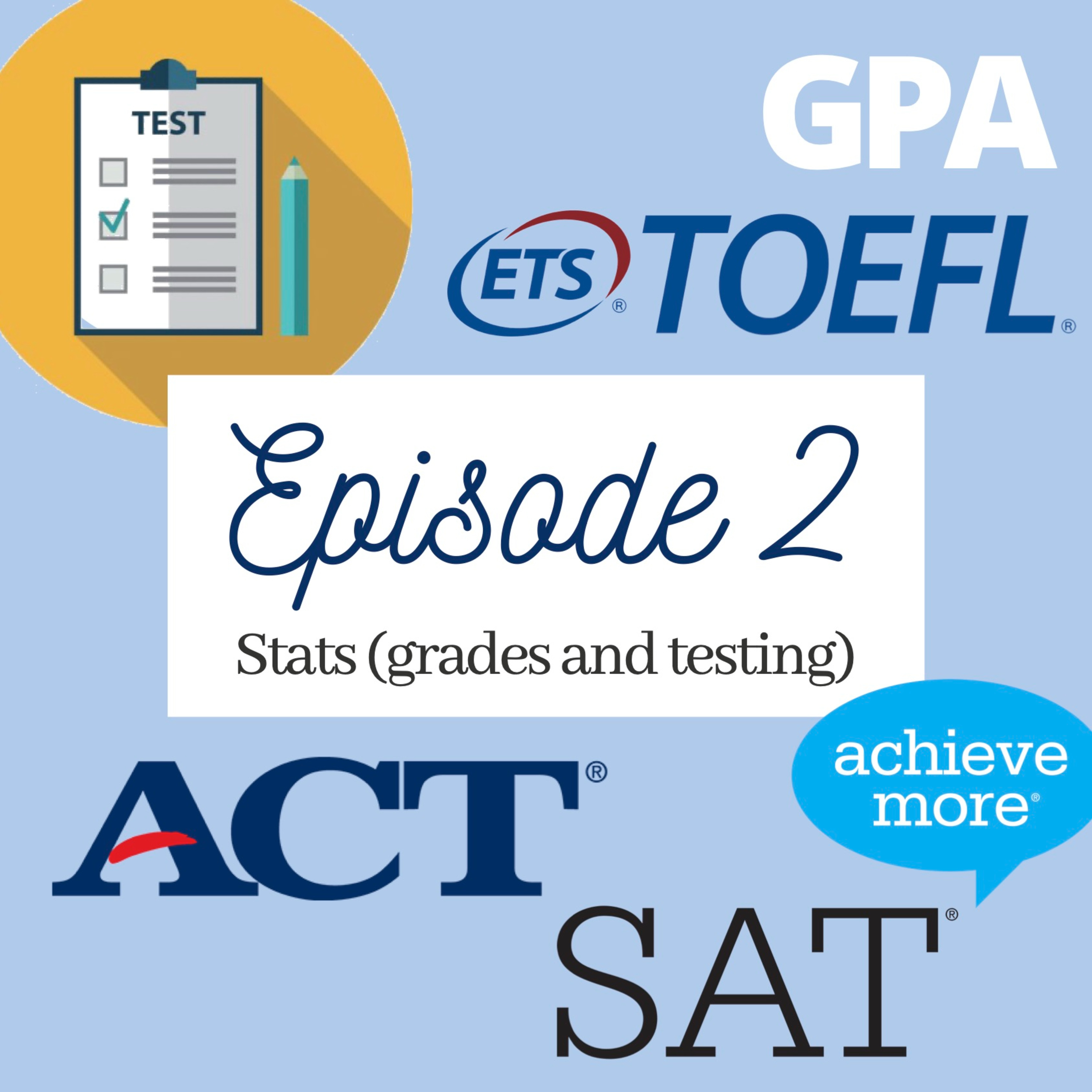 Episode 2: Stats (Grades and Testing) episode artwork