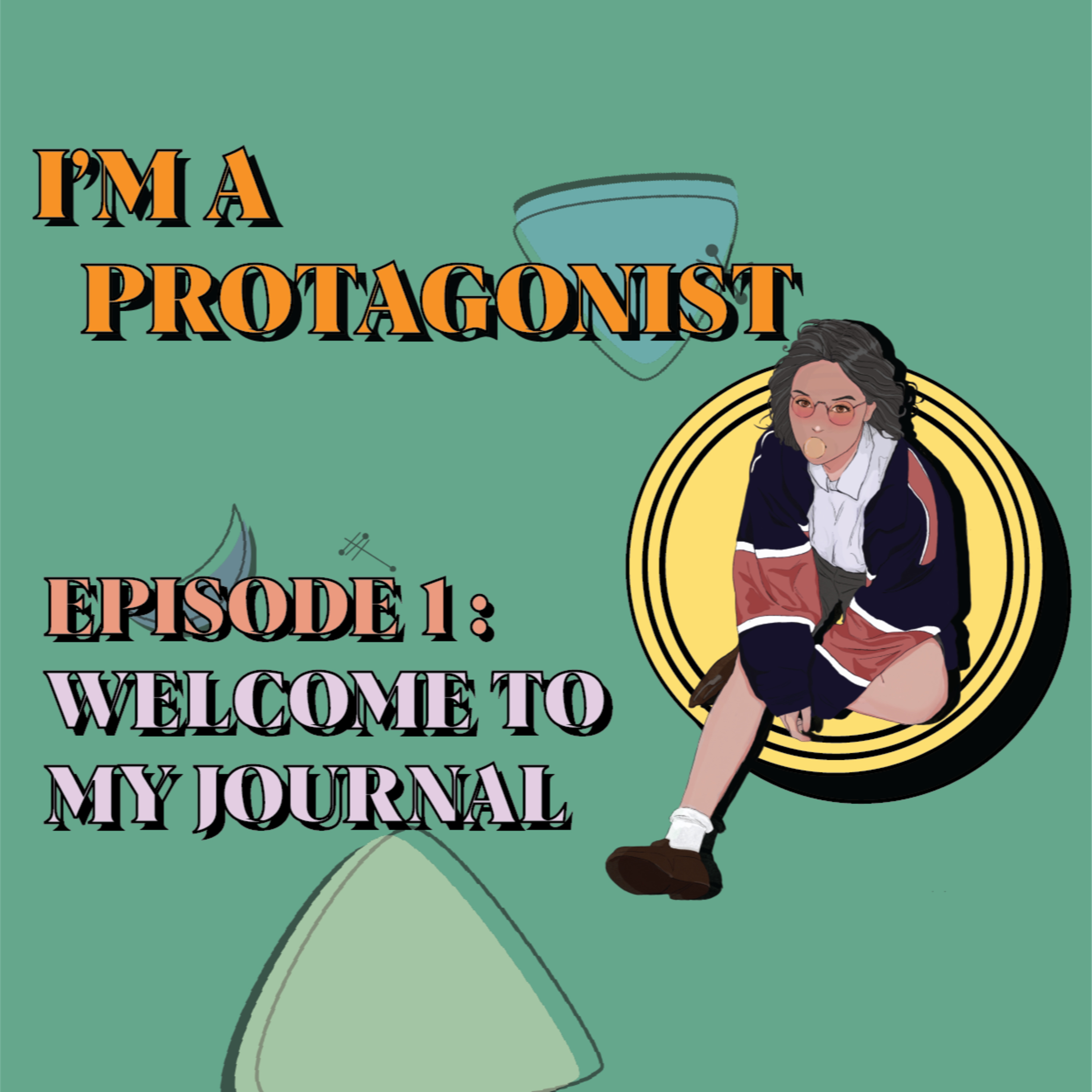 I'm a Protagonist - Ep.01 Welcome to My Journal