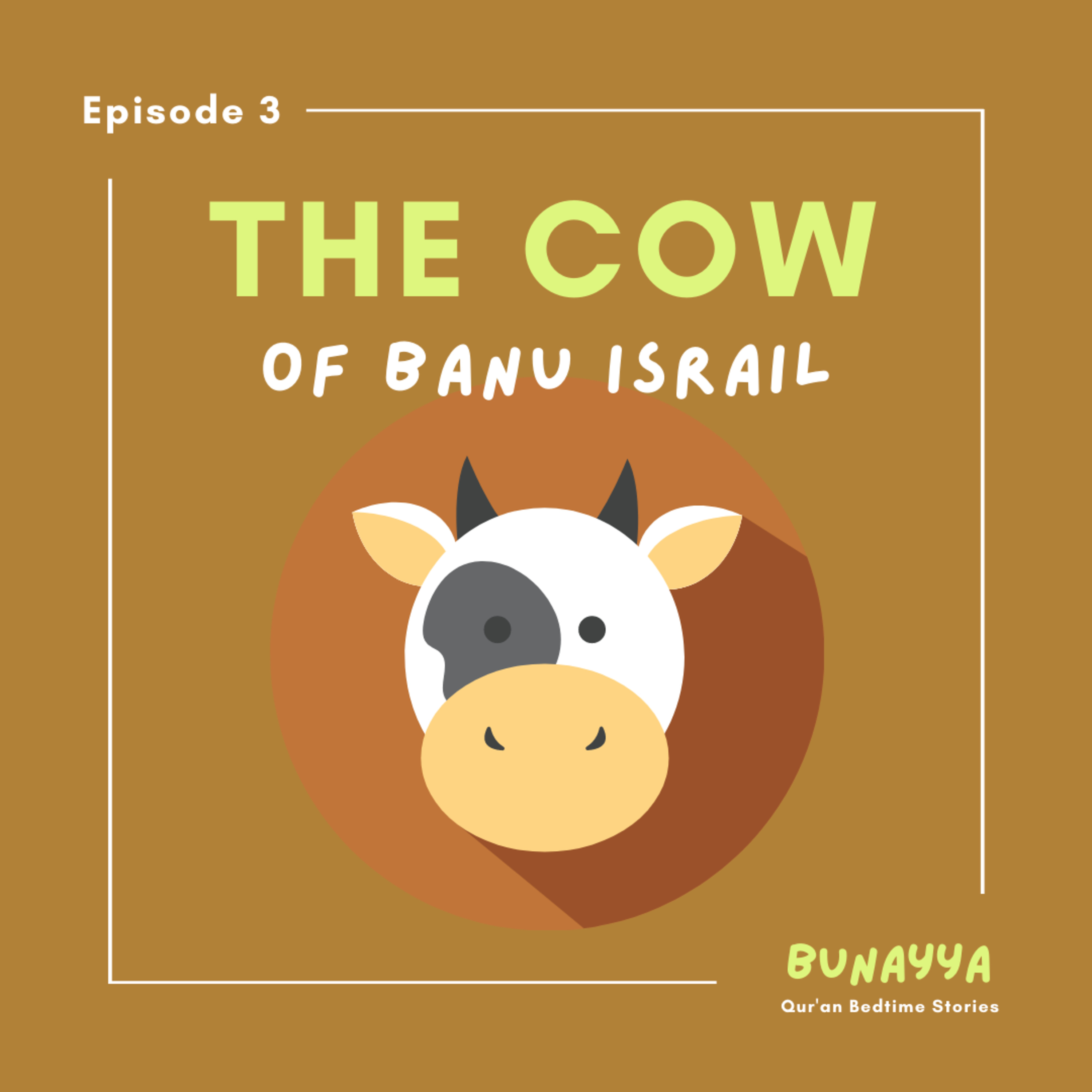The Cow of Banu Israil episode artwork