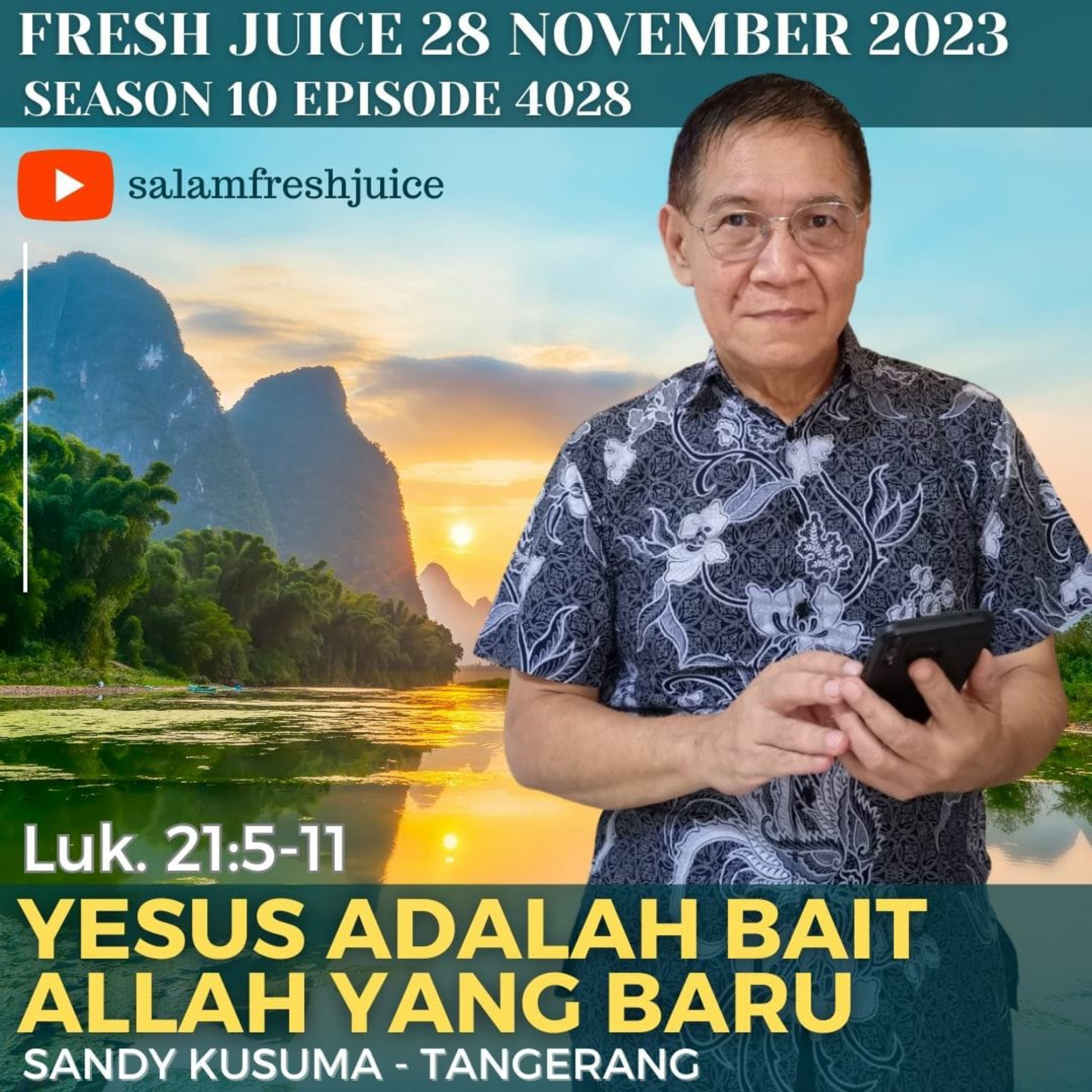 YESUS ADALAH BAIT ALLAH YANG BARU | Fresh Juice 28 November 2023