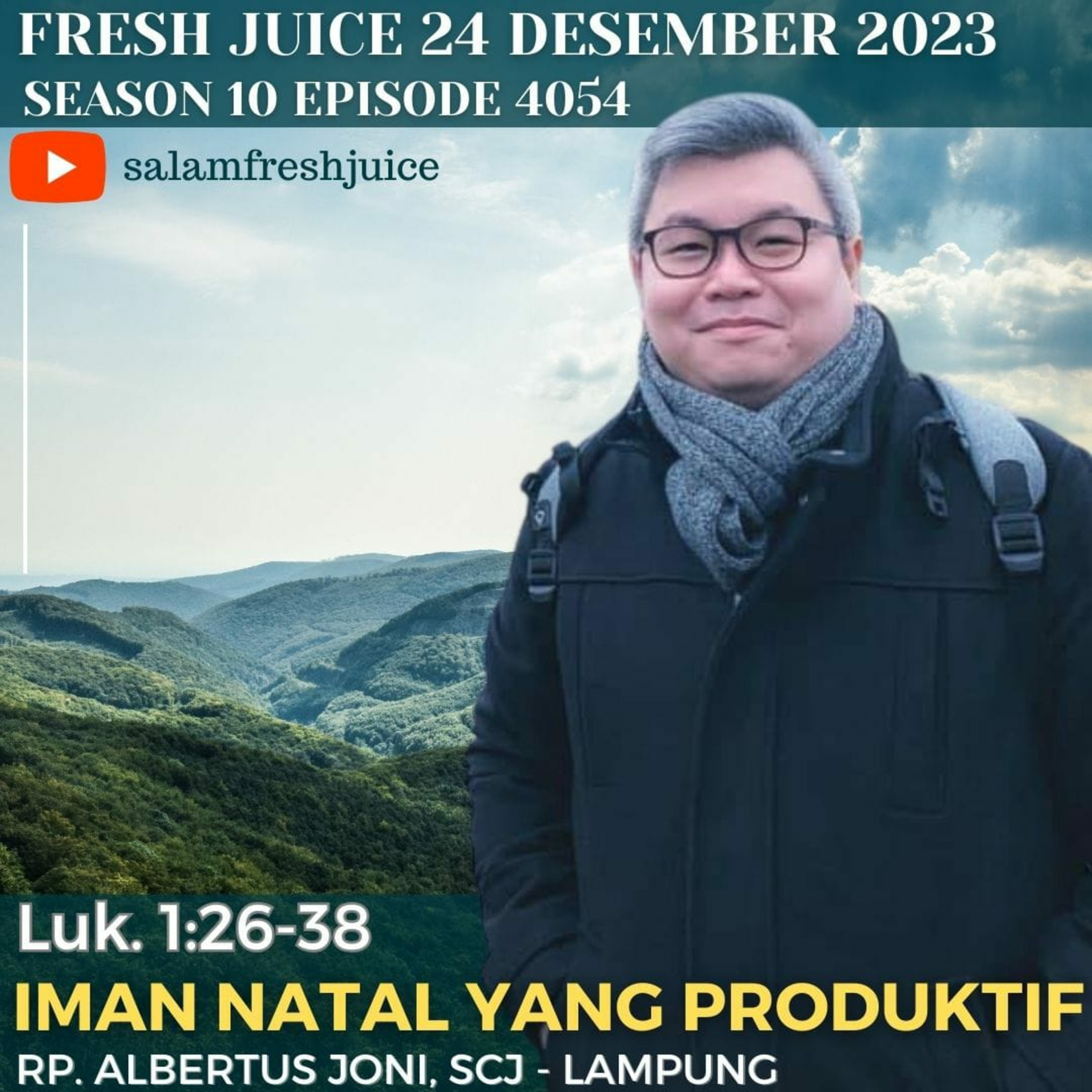 IMAN NATAL YANG PRODUKTIF | Fresh Juice 24 Desember 2023