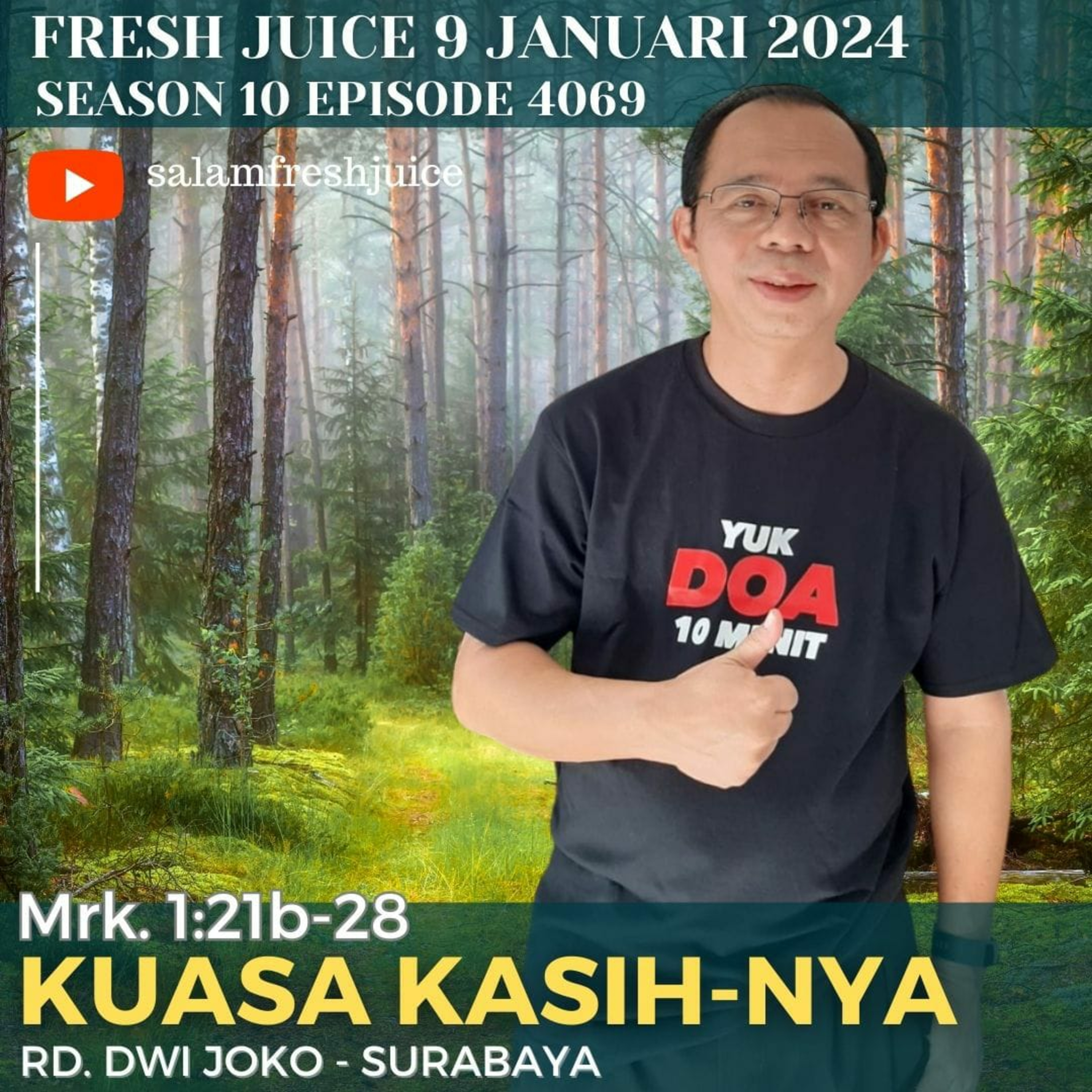 KUASA KASIH - NYA | Fresh Juice 9 Januari 2024