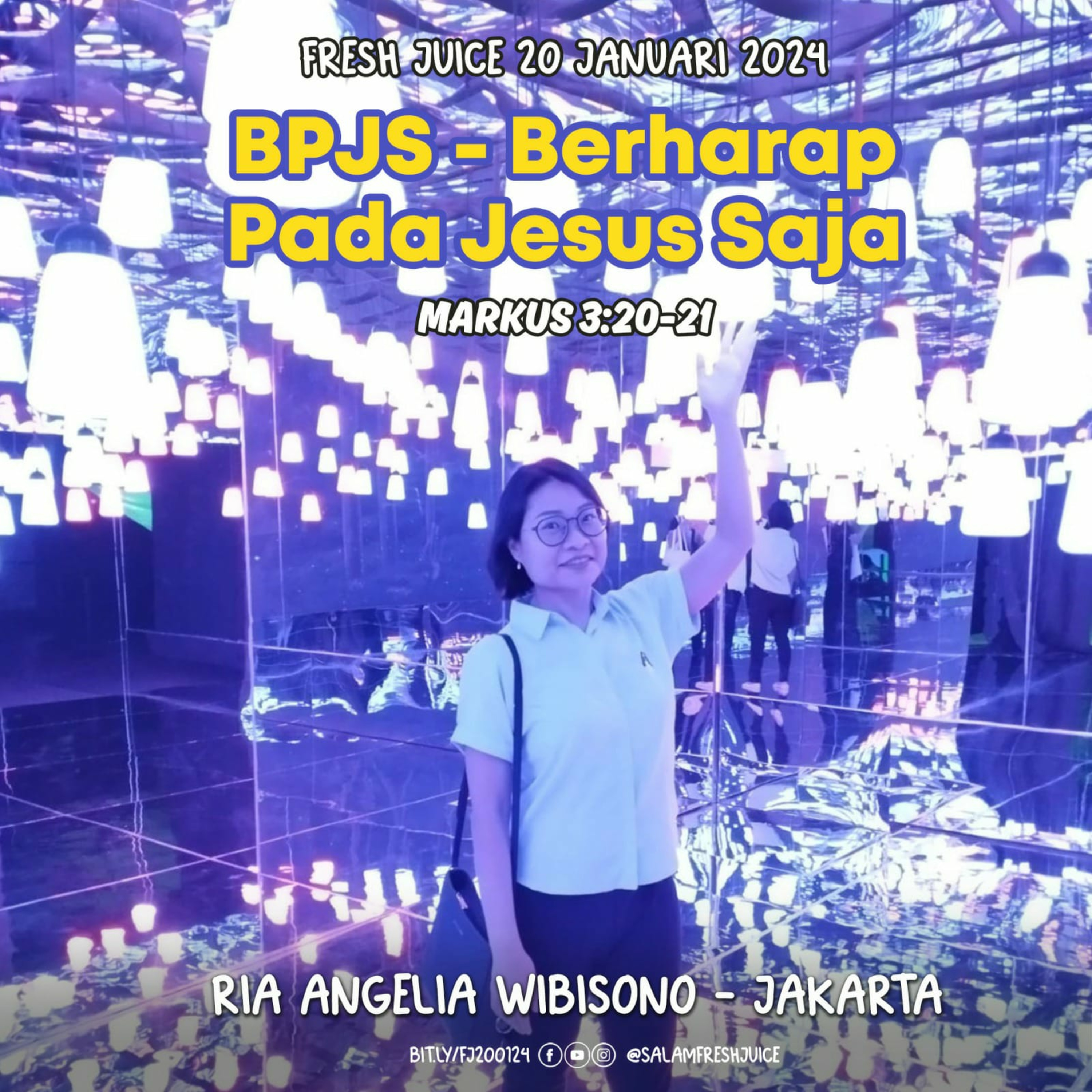 BPJS - Berharap Pada Jesus Saja | Fresh Juice 20 Januari 2024
