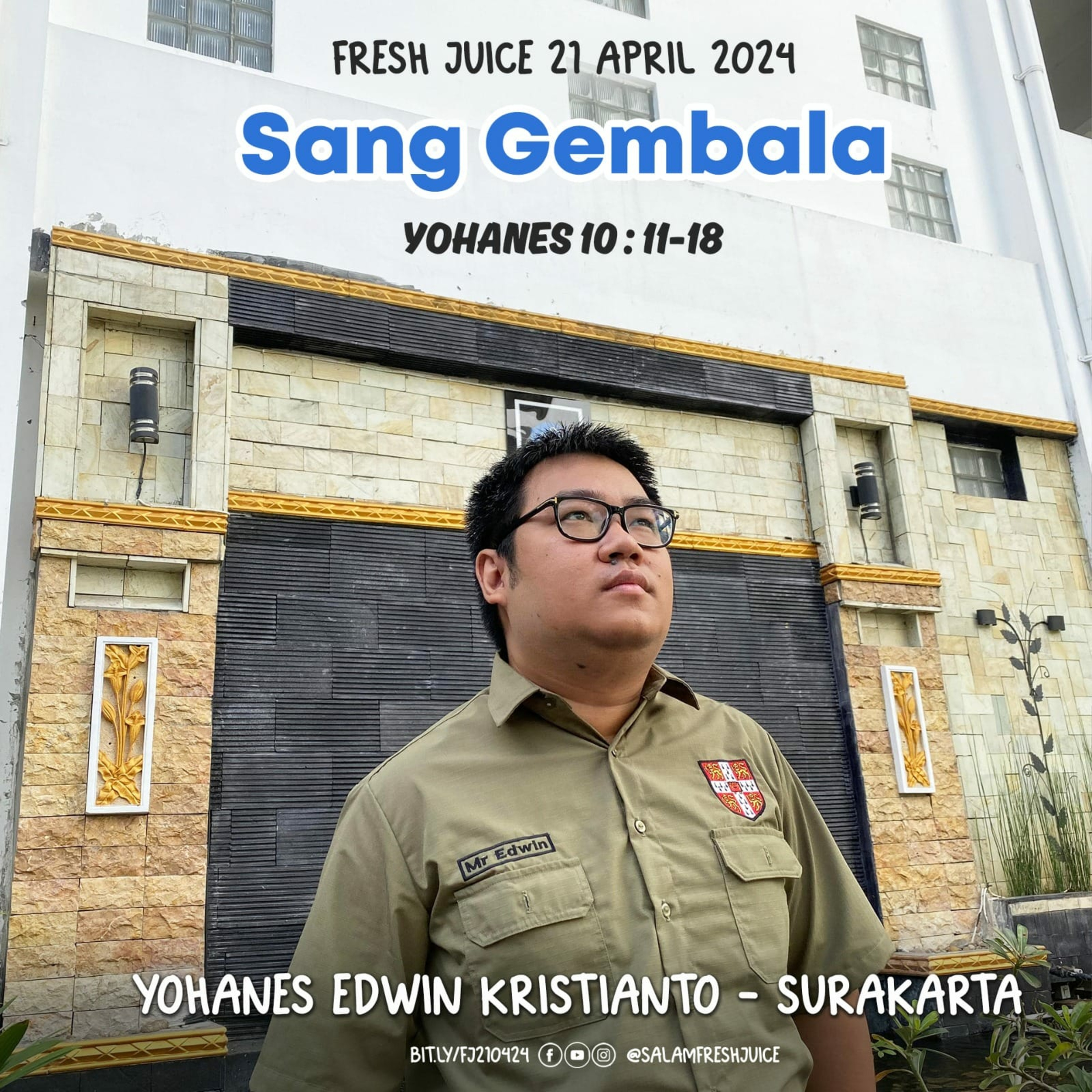 SANG GEMBALA | Fresh Juice 21 April 2024