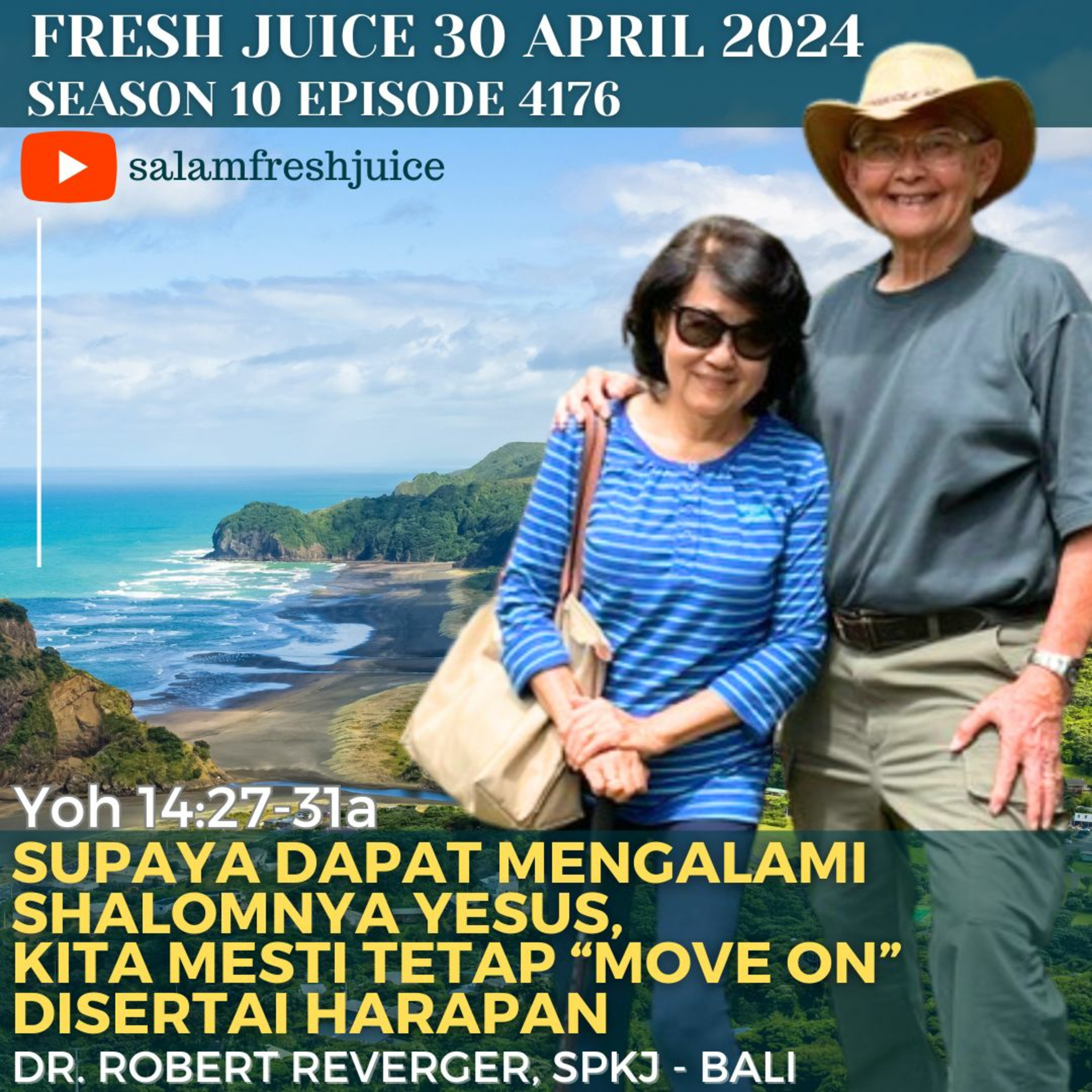 SUPAYA DAPAT MENGALAMI SHALOMNYA YESUS, KITA MESTI TETAP "MOVE ON" DISERTAI HARAPAN
