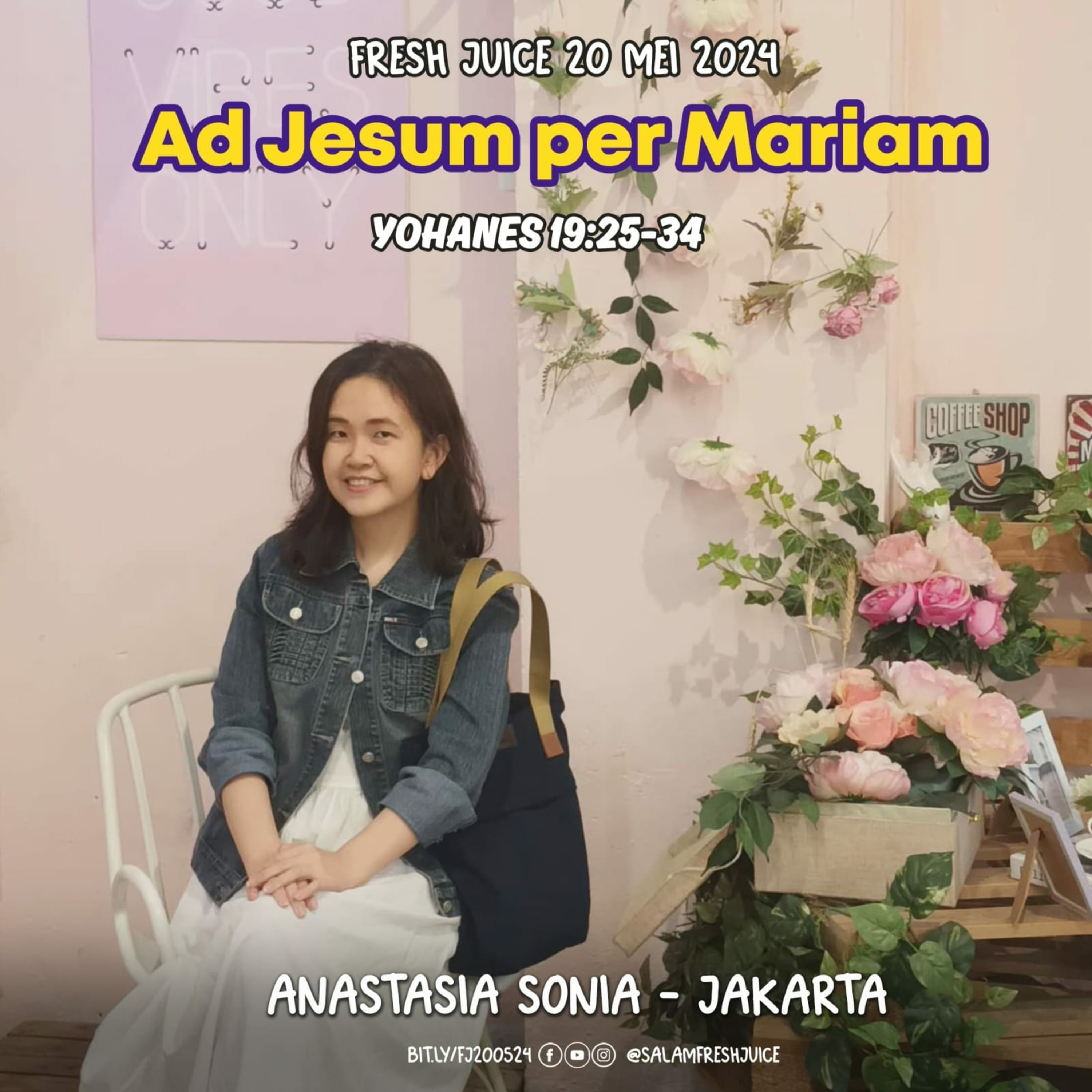 Ad Jesum per Mariam | Fresh Juice 20 Mei 2024