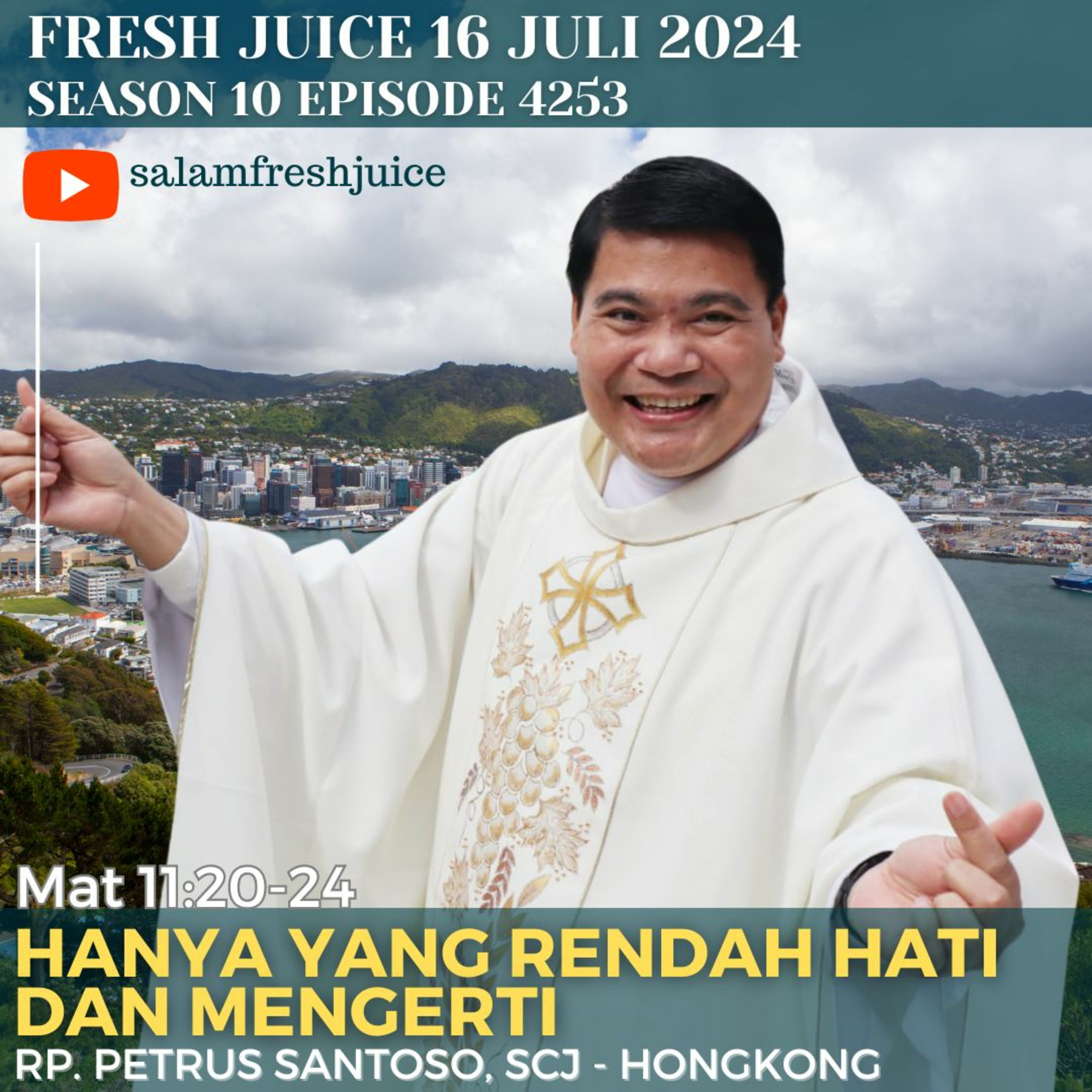 HANYA YANG RENDAH HATI DAN MENGERTI | Fresh Juice 16 Juli 2024