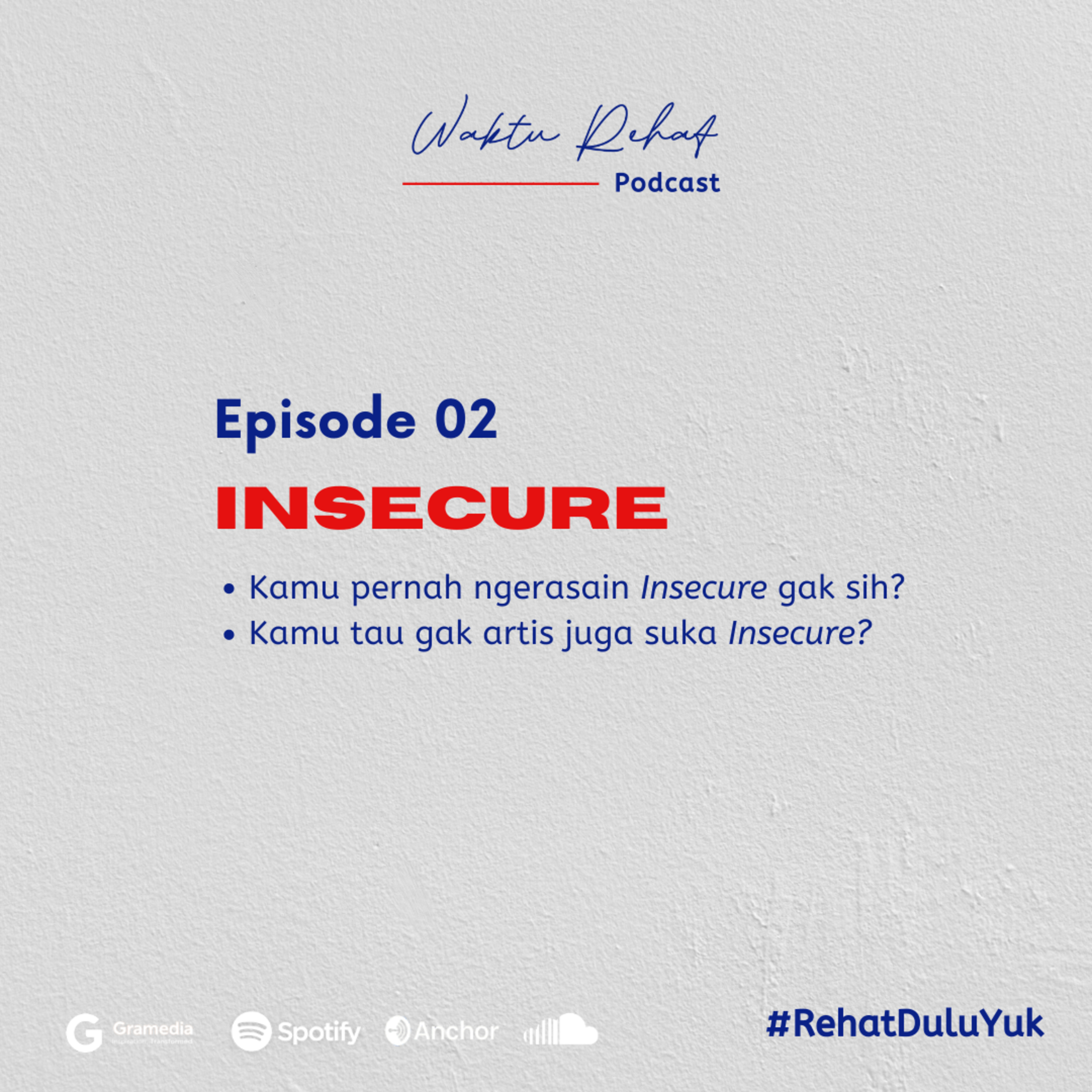 Waktu Rehat Podcast