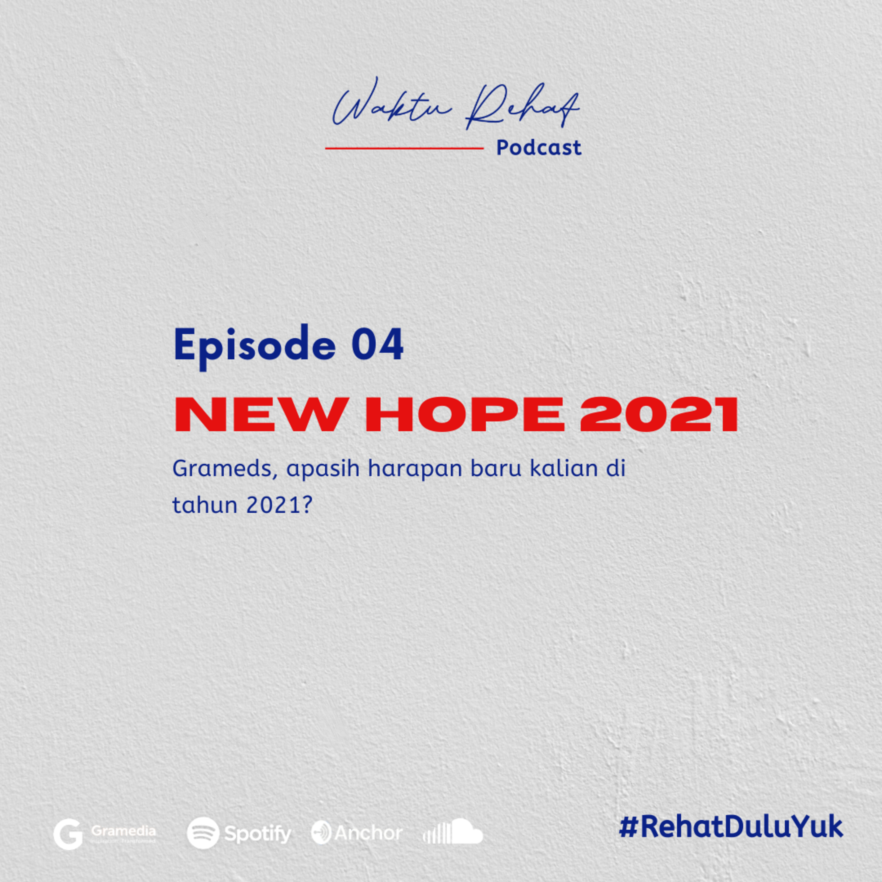 Waktu Rehat Podcast