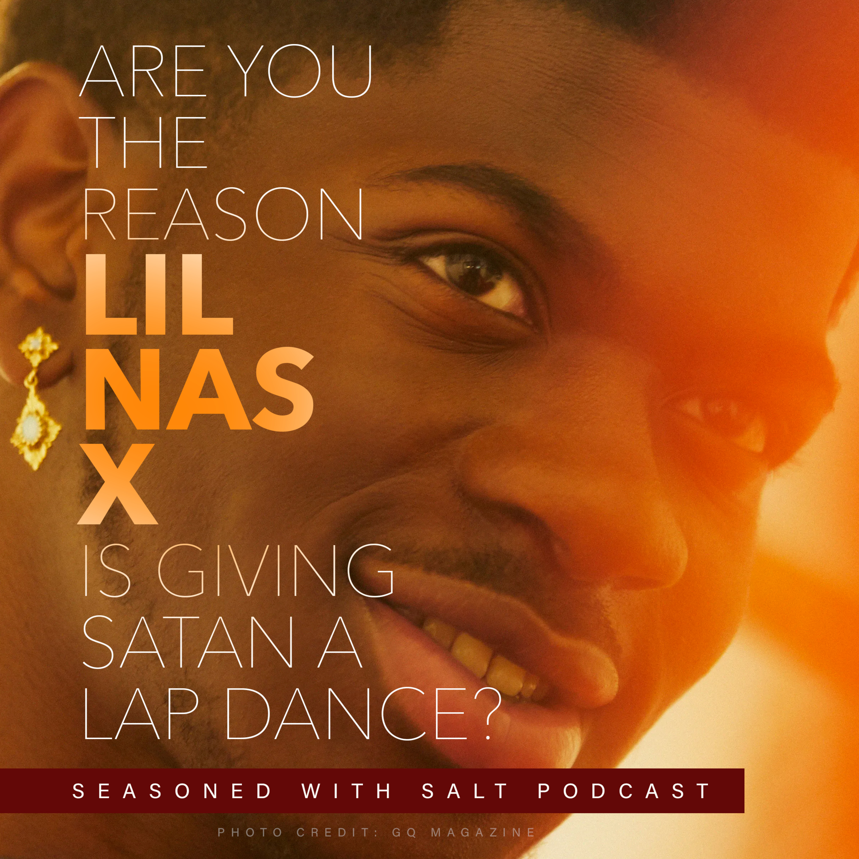 Are you the reason Lil Nas X Gave Satan a Lap Dance? #72