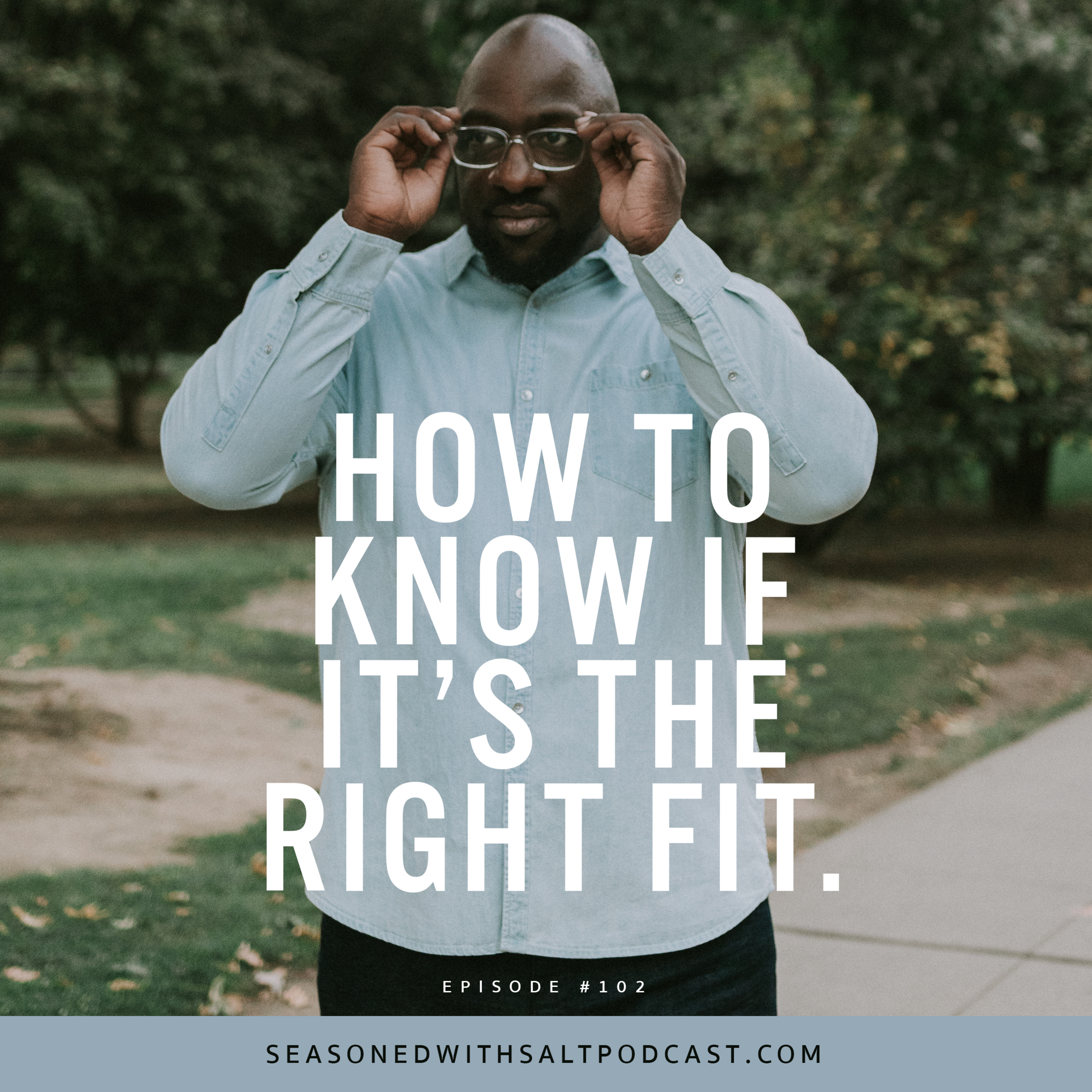 How to Know If It's the Right Fit?