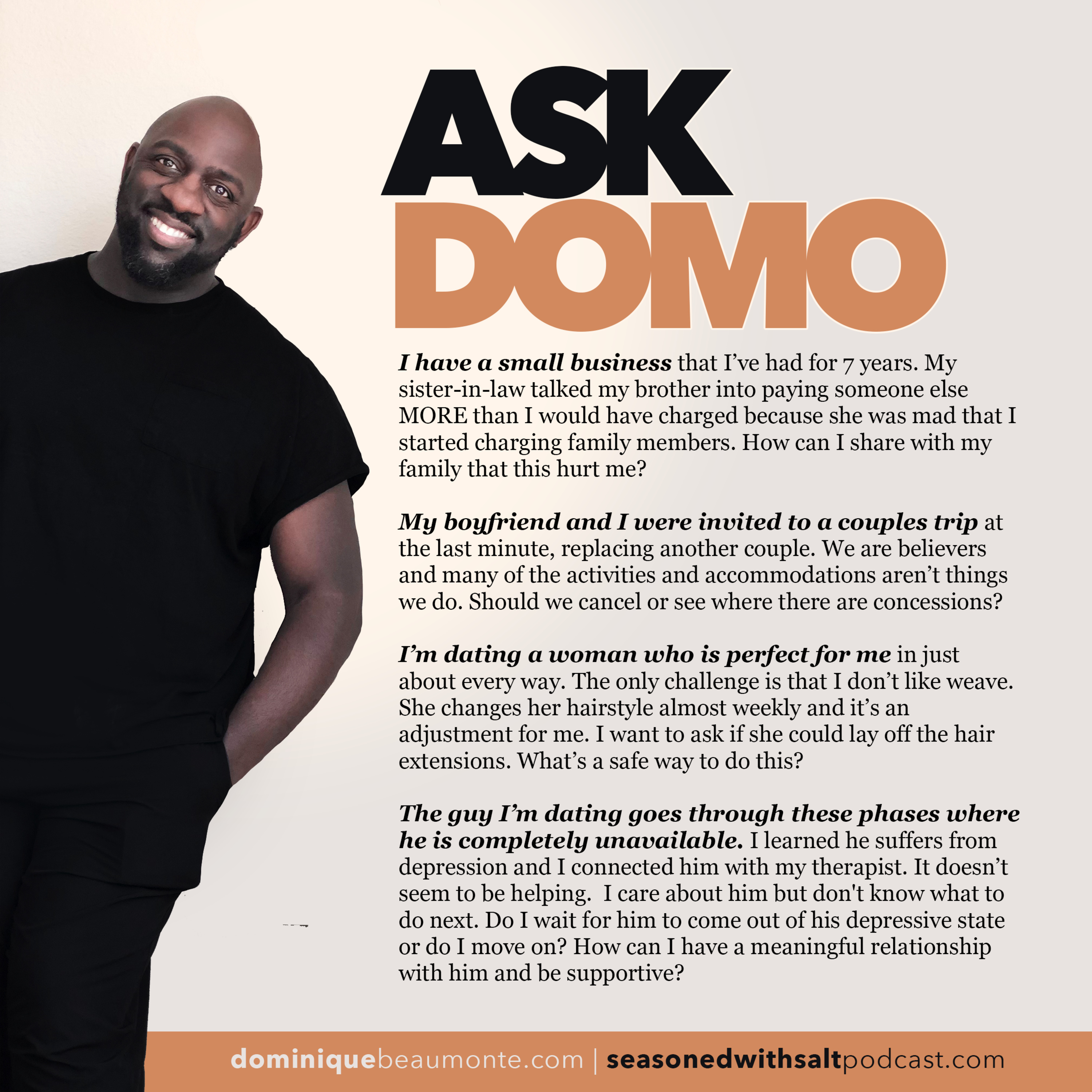 Ask Domo #112 - In-Laws + Disappearing Man Friends + Weave haters + Christians on Couples Trips
