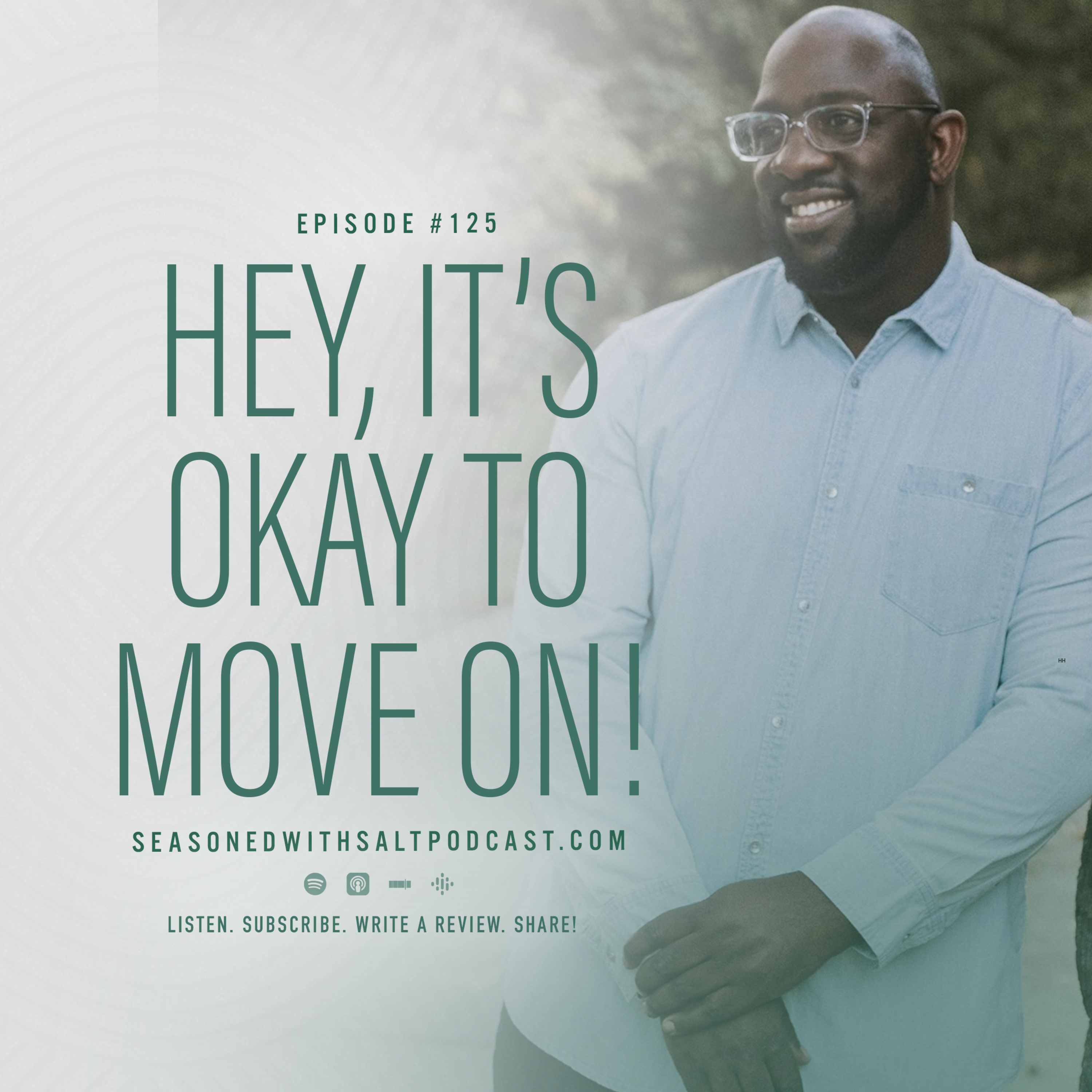 Hey, It's Okay to Move on! #125
