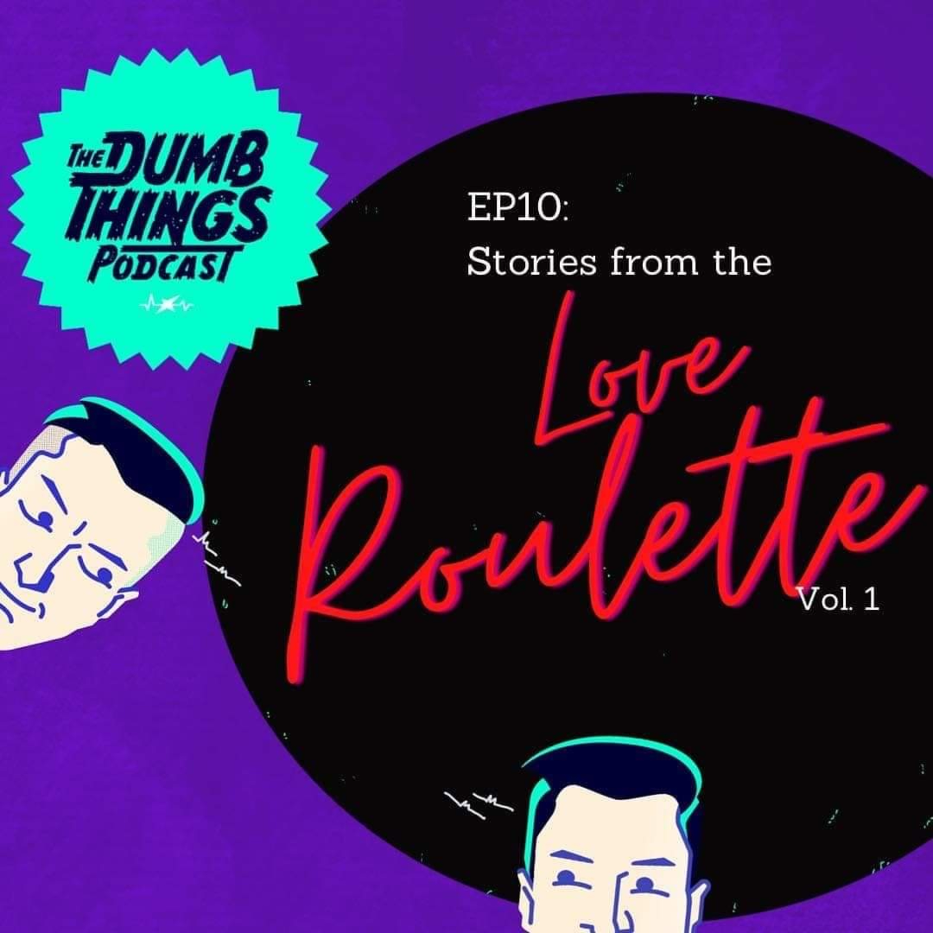 The Dumb Things Podcast