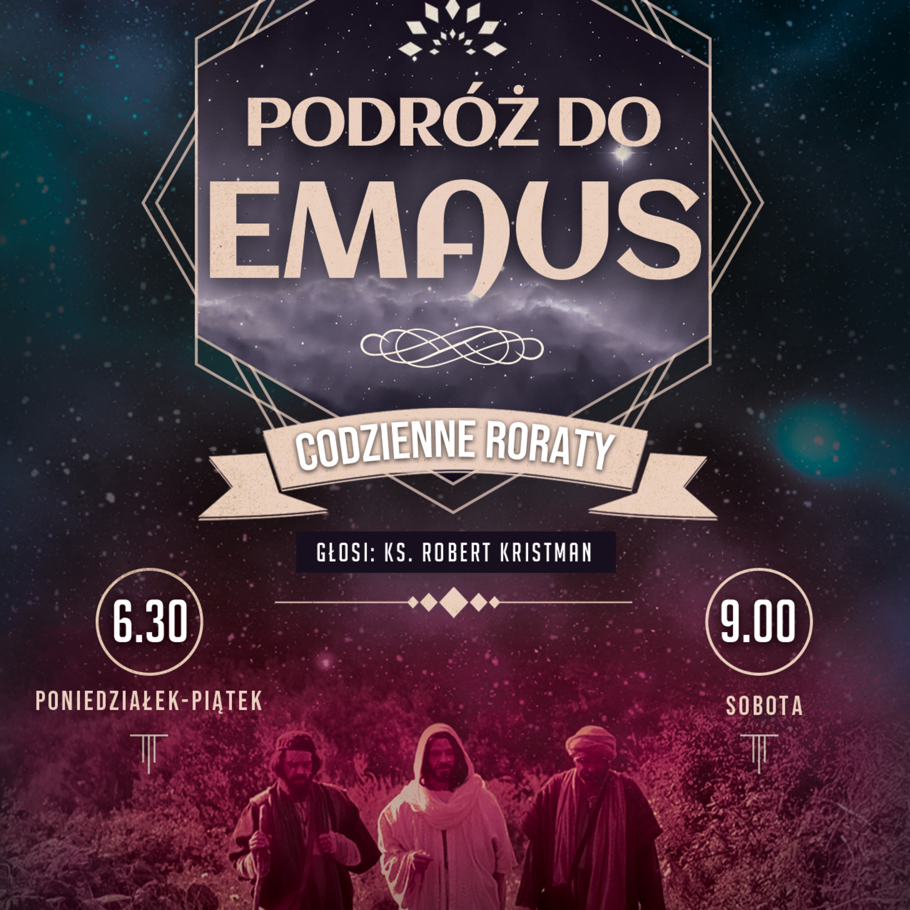 [#2] - 1 grudnia - Podróż do Emaus |roraty 2020|
