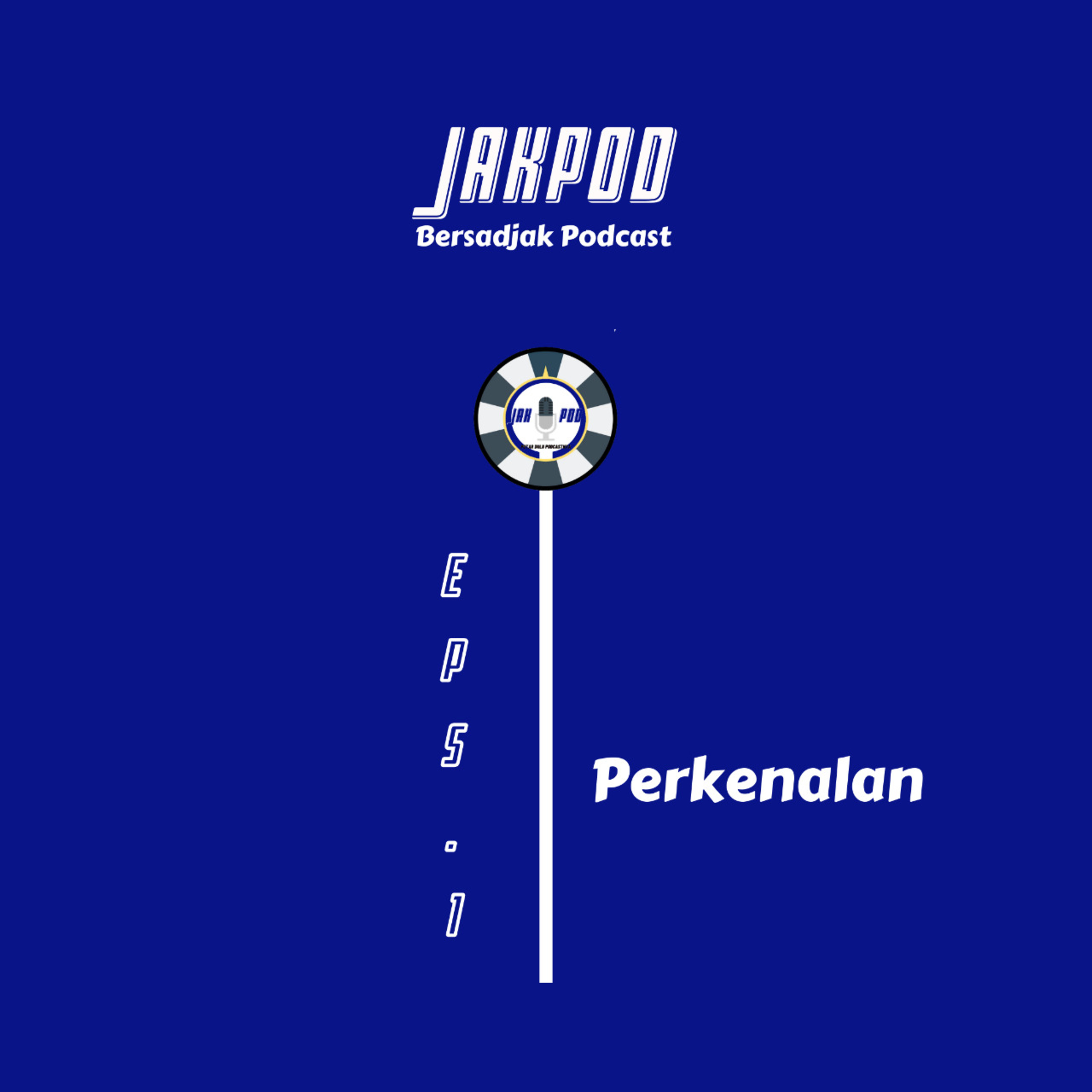 Jakpod - Bersadjak Podcast