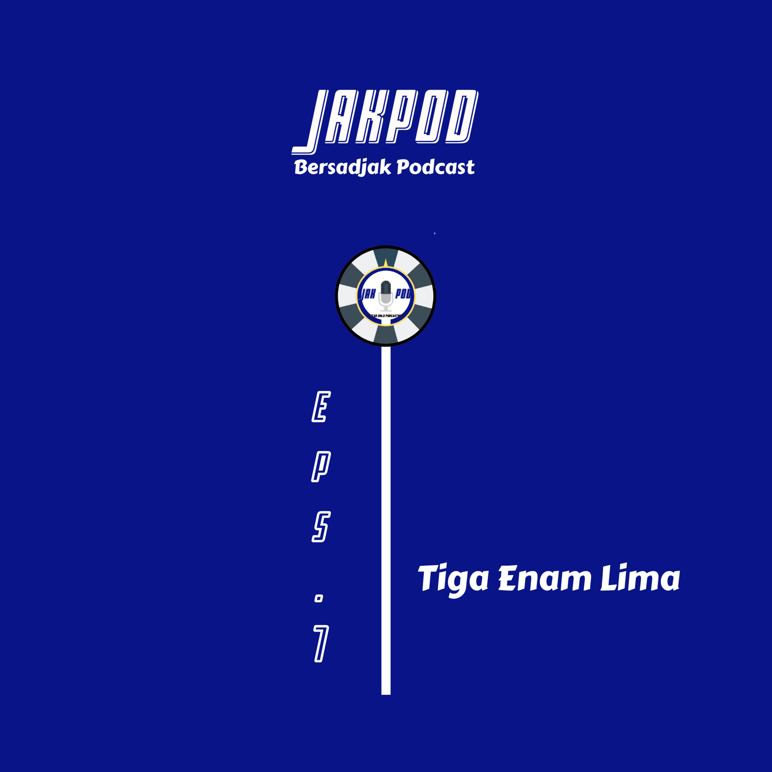 Jakpod - Bersadjak Podcast