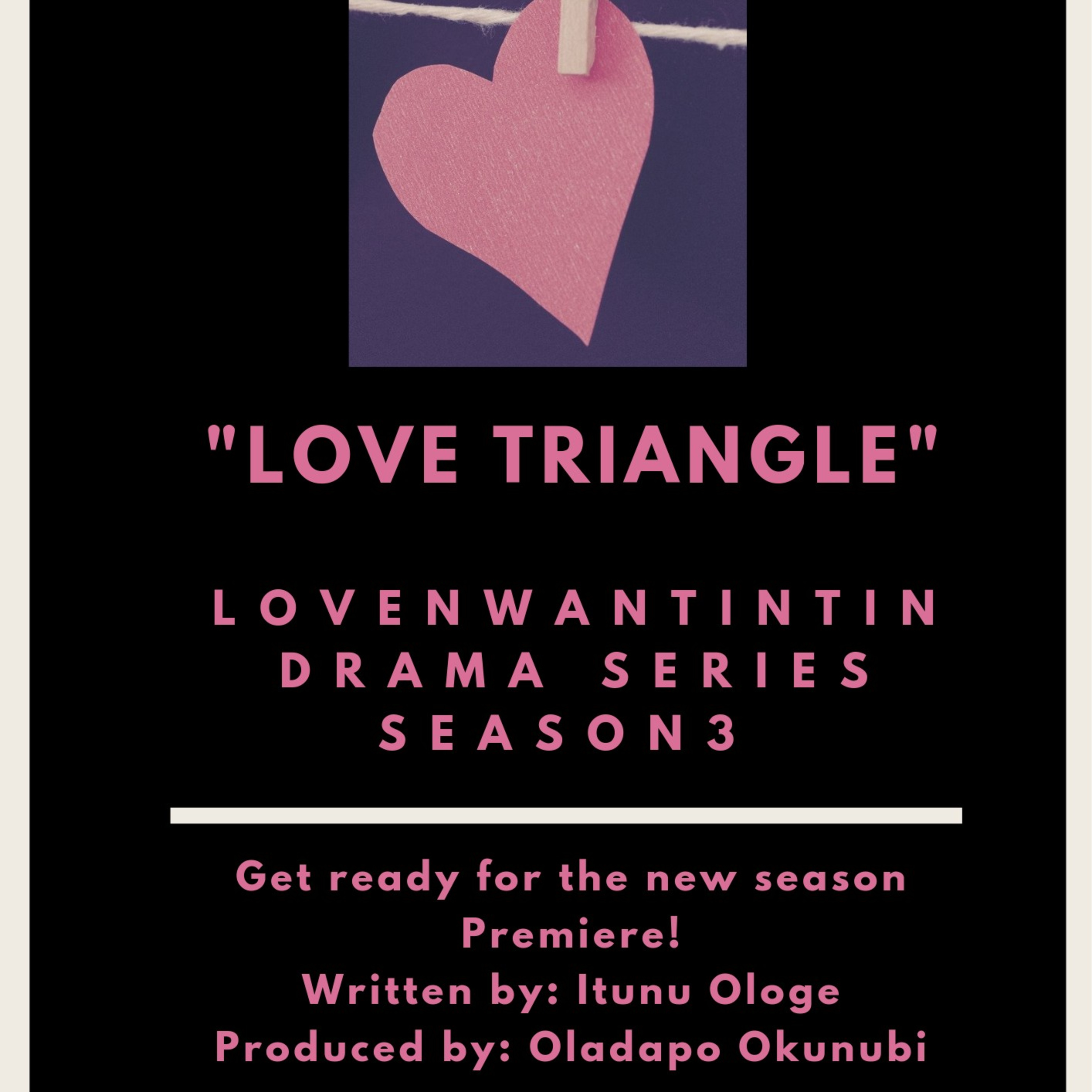Lovenwantintin: Drama Series