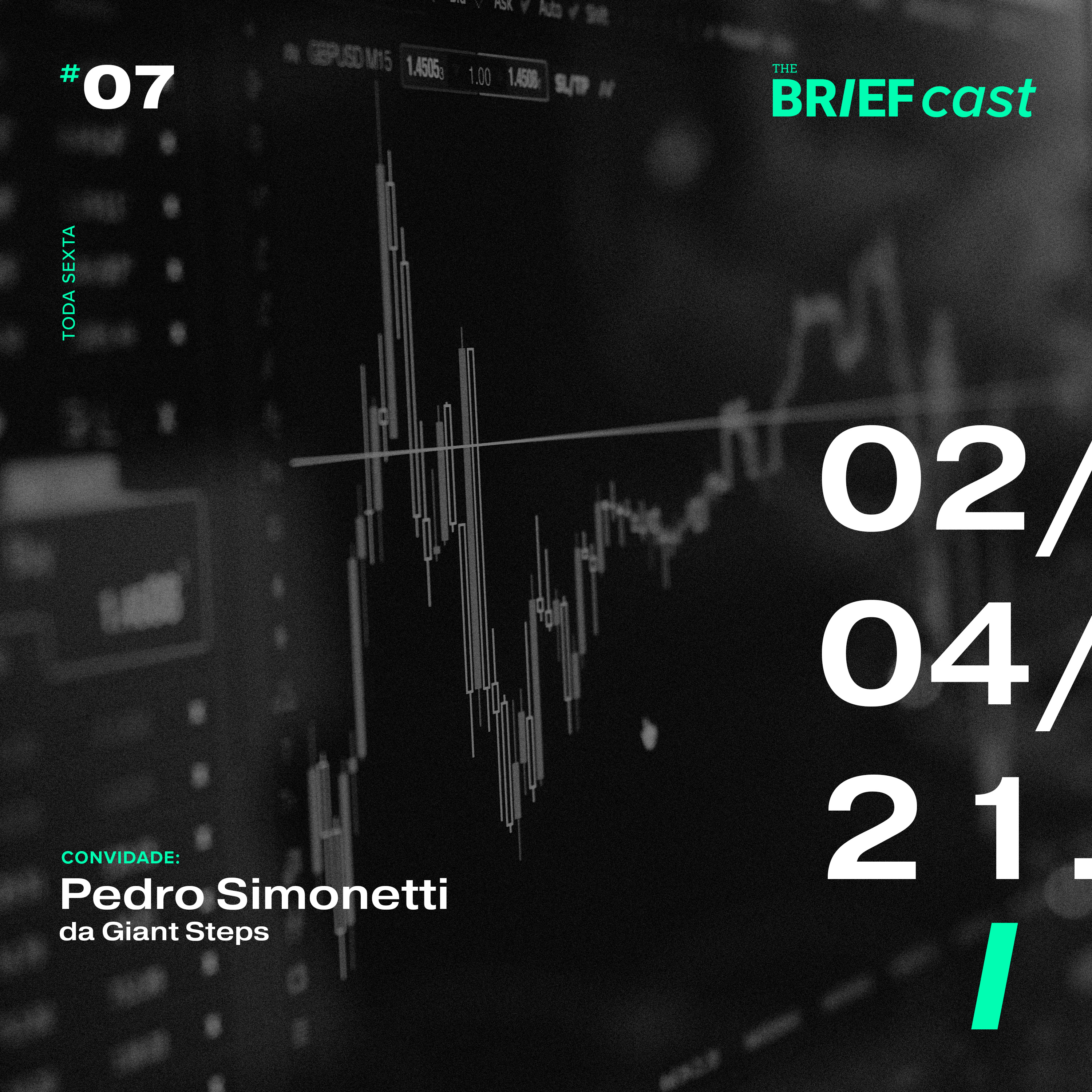 The BRIEFcast - 02.04.21 - Ep 07 - Especial entrevista: Tech pra investir melhor episode artwork