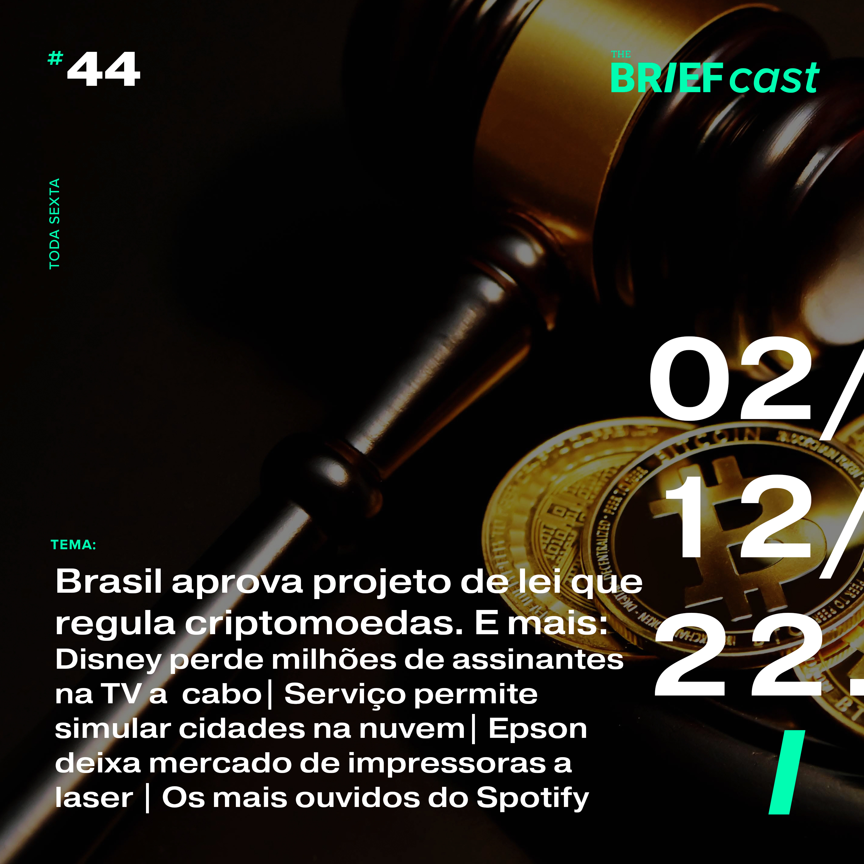 Brasil aprova projeto de lei que regula criptos | E mais: Disney perde assinantes na TV | Serviço te deixa simular cidades na nuvem | Epson deixa impressora a laser | Mais ouvidos do Spotify episode artwork