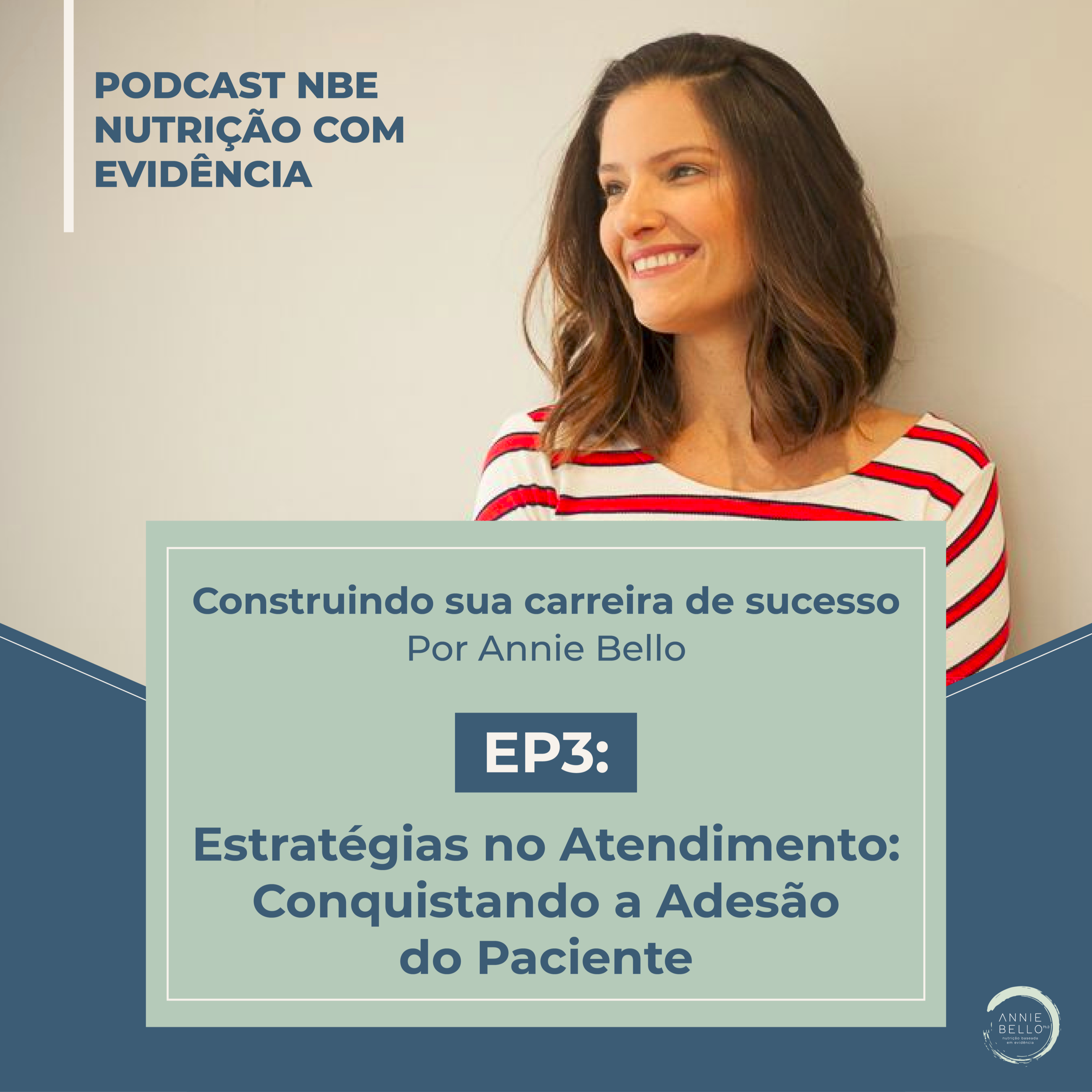 EP. 03 - Estratégias no Atendimento: Conquistando a Adesão do Paciente
