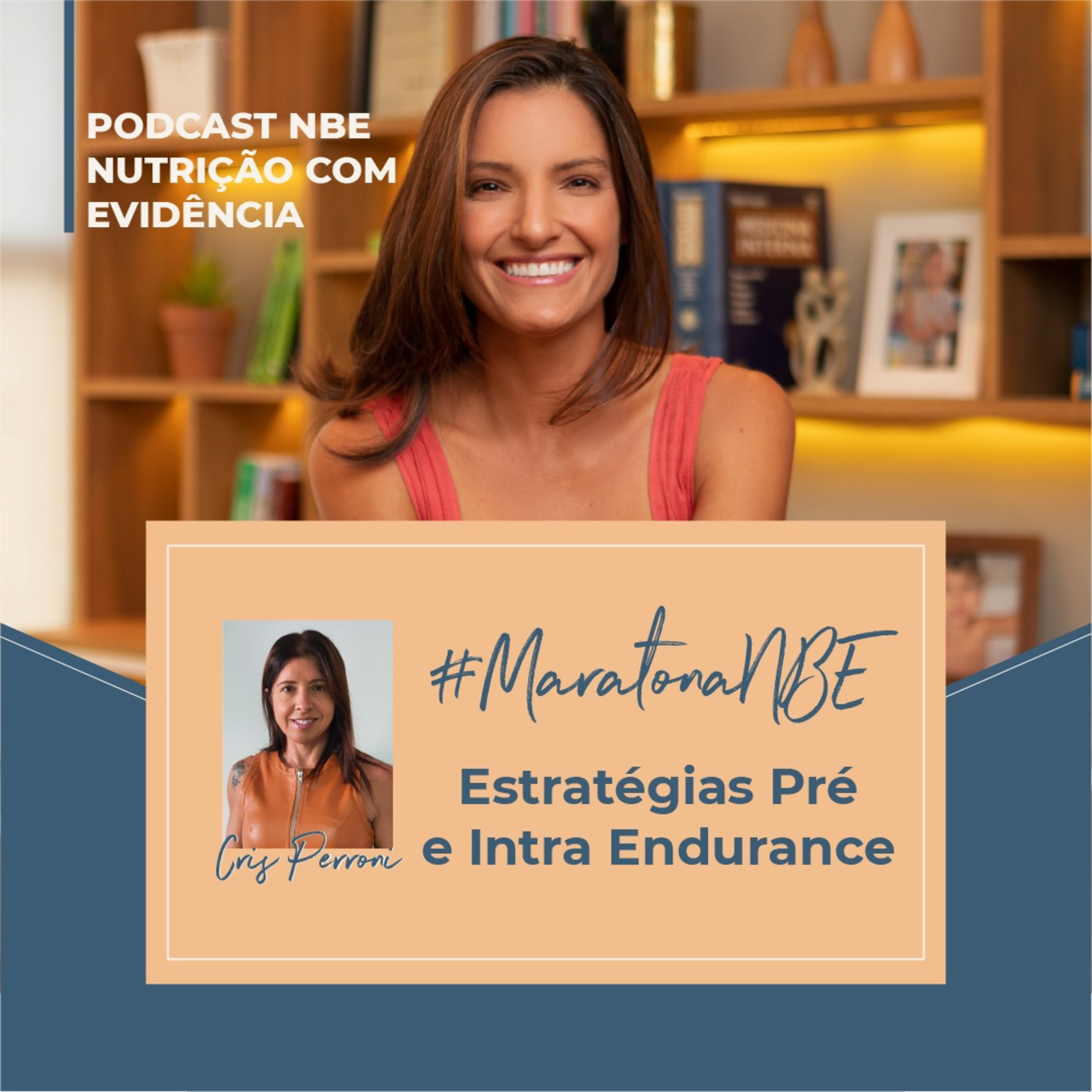 PODCAST NBE - Nutrição com Evidência