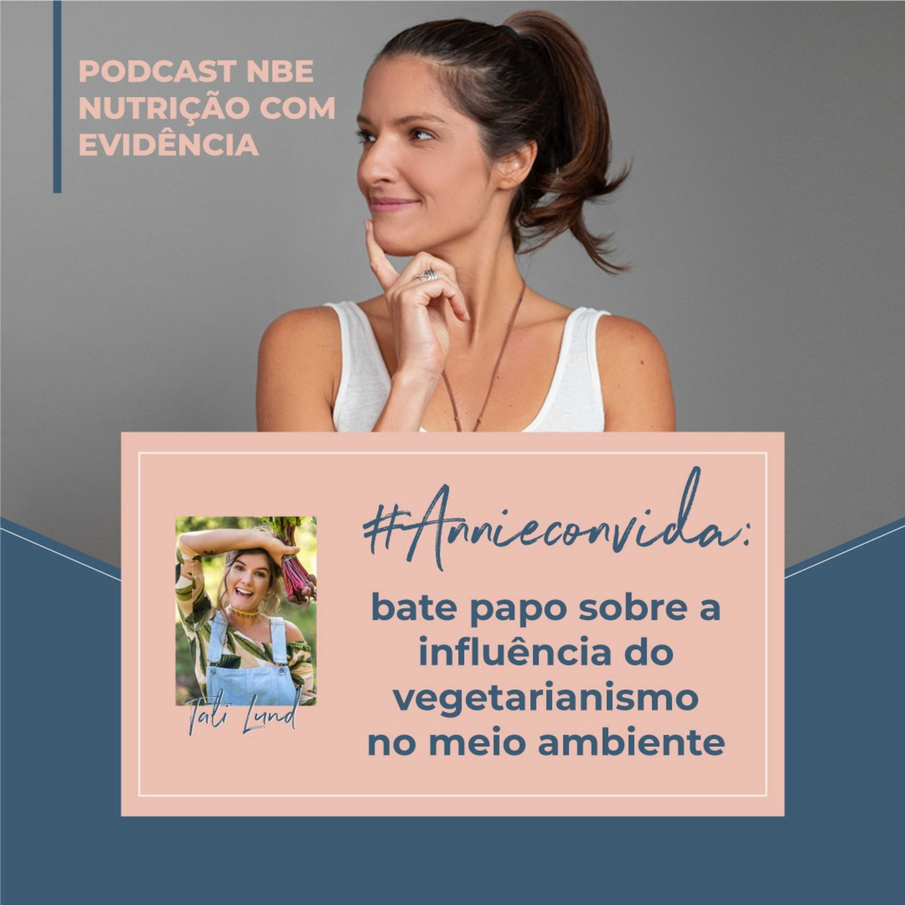#Annieconvida: Bate-papo sobre a influência do vegetarianismo no meio ambiente