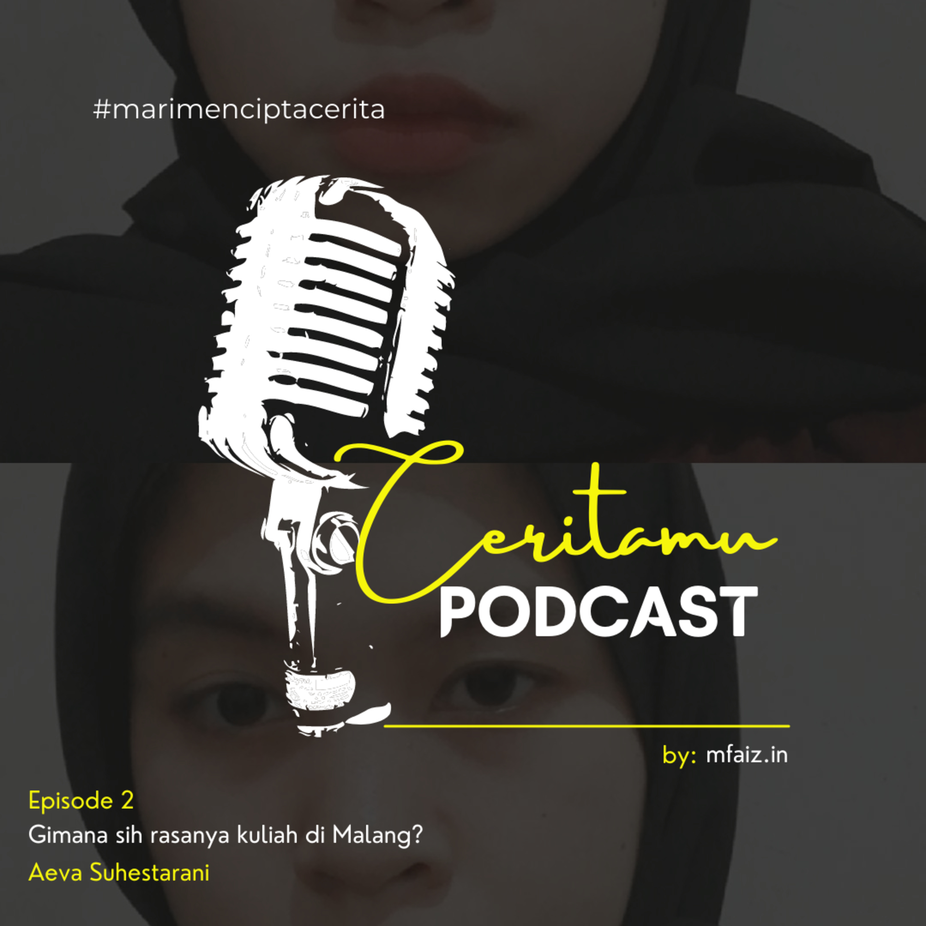 Episode 2: Gimana sih rasanya kuliah di Malang? episode artwork