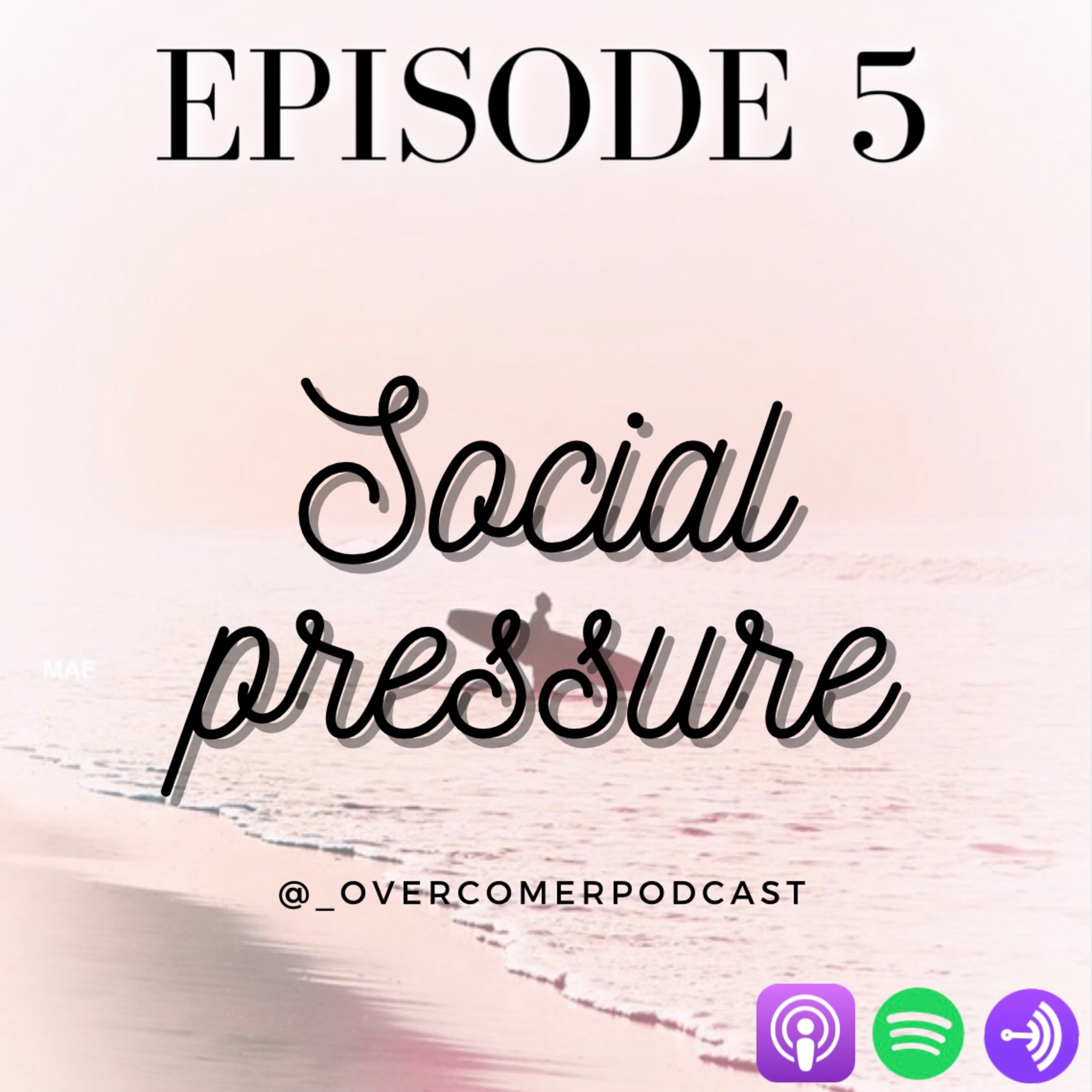 Social pressure  episode artwork