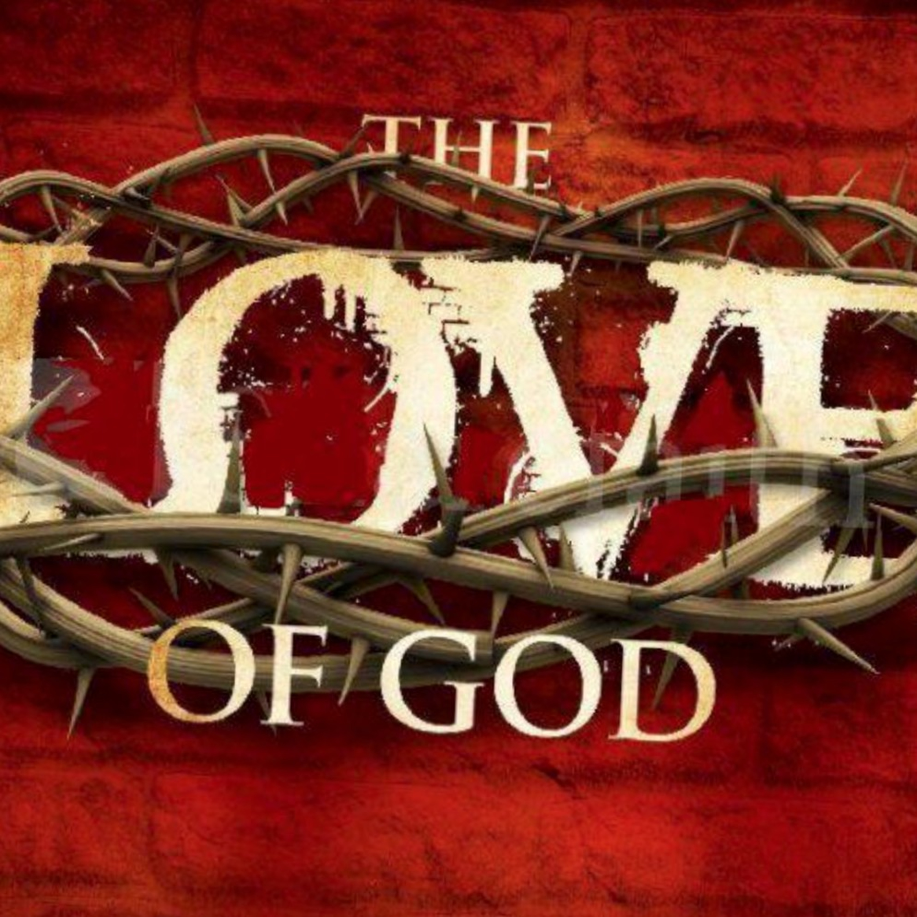 The Love Of God
