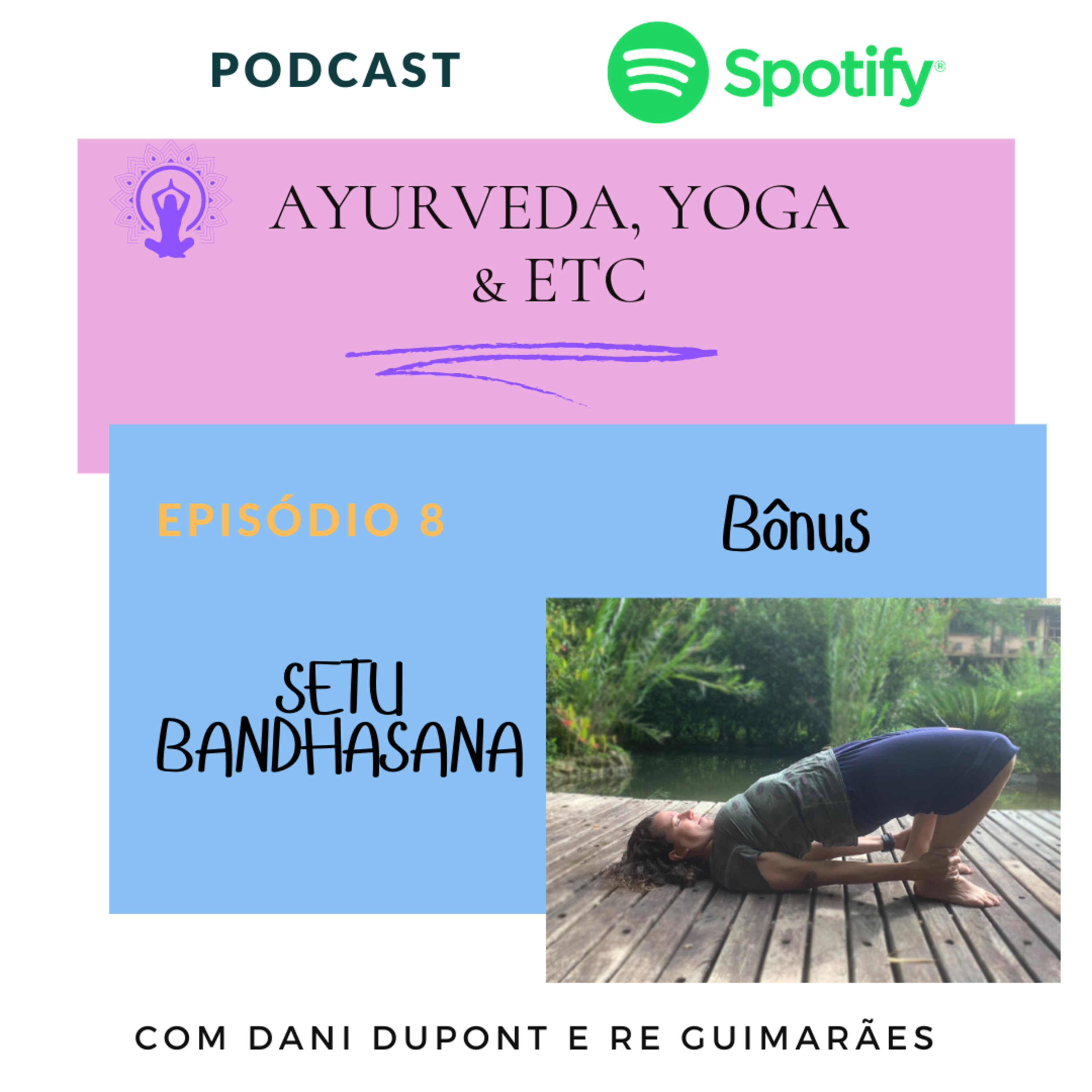 Ayurveda, Yoga e Etc...