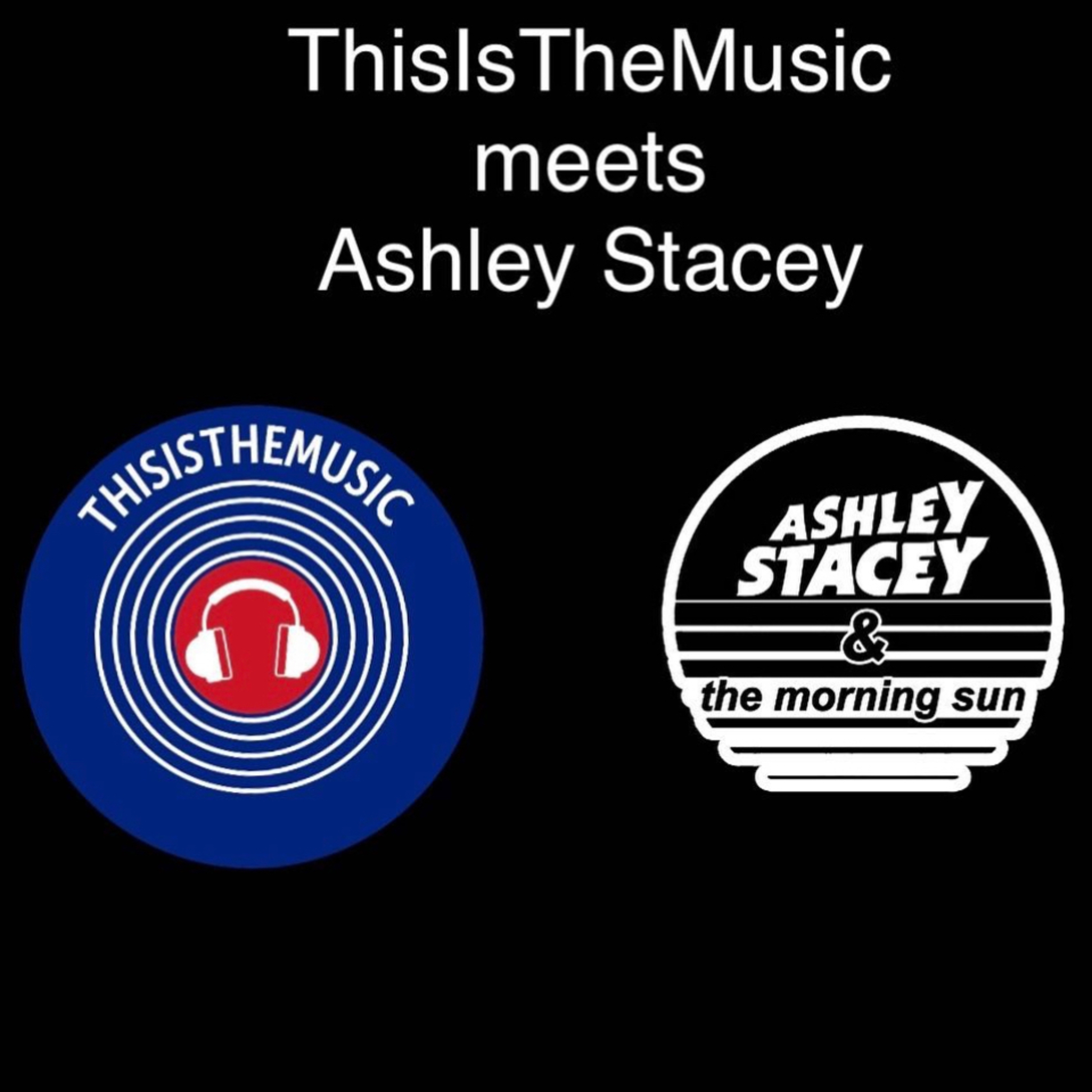 ThisIsTheMusic meets Ashley Stacey episode artwork