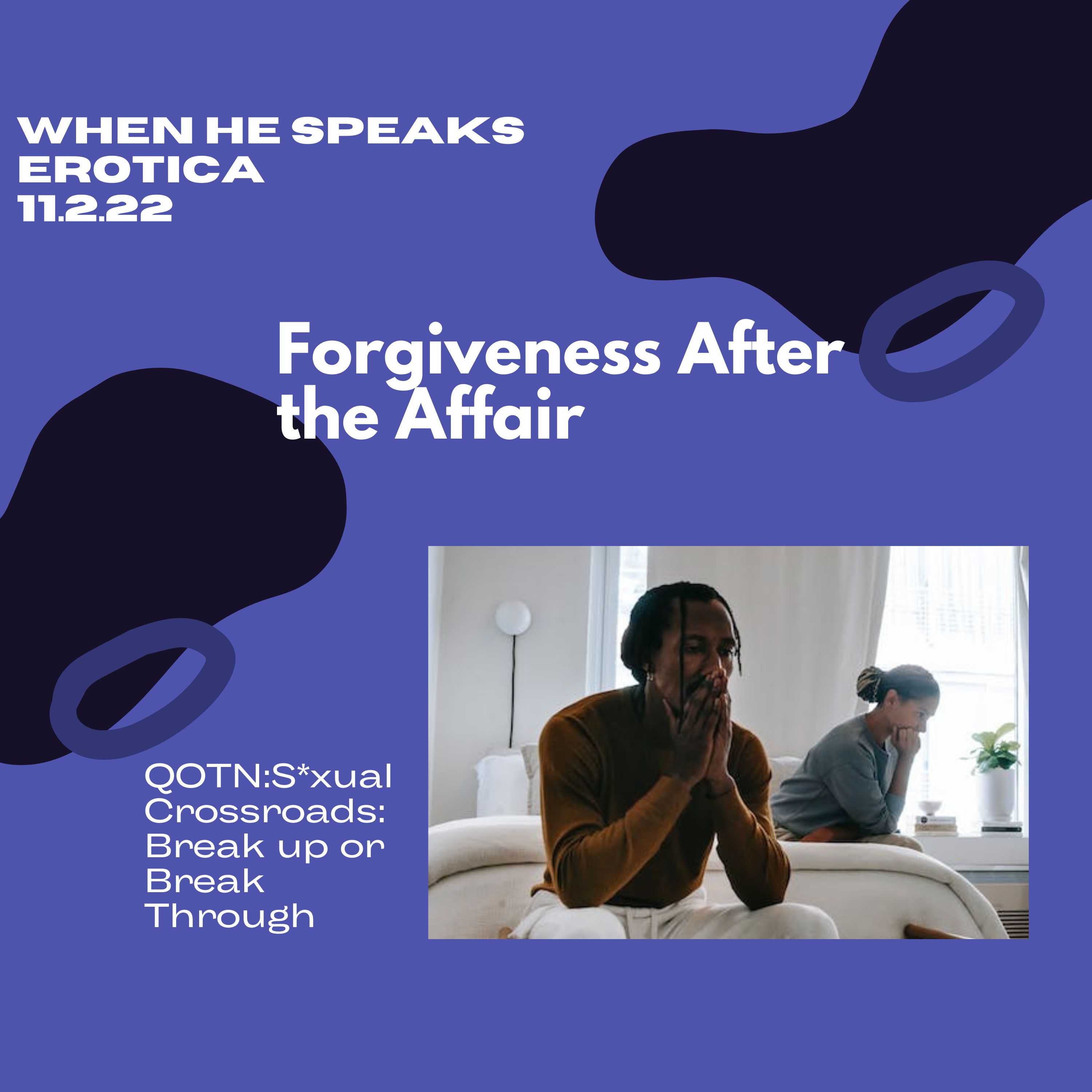 Forgiveness After the Affair