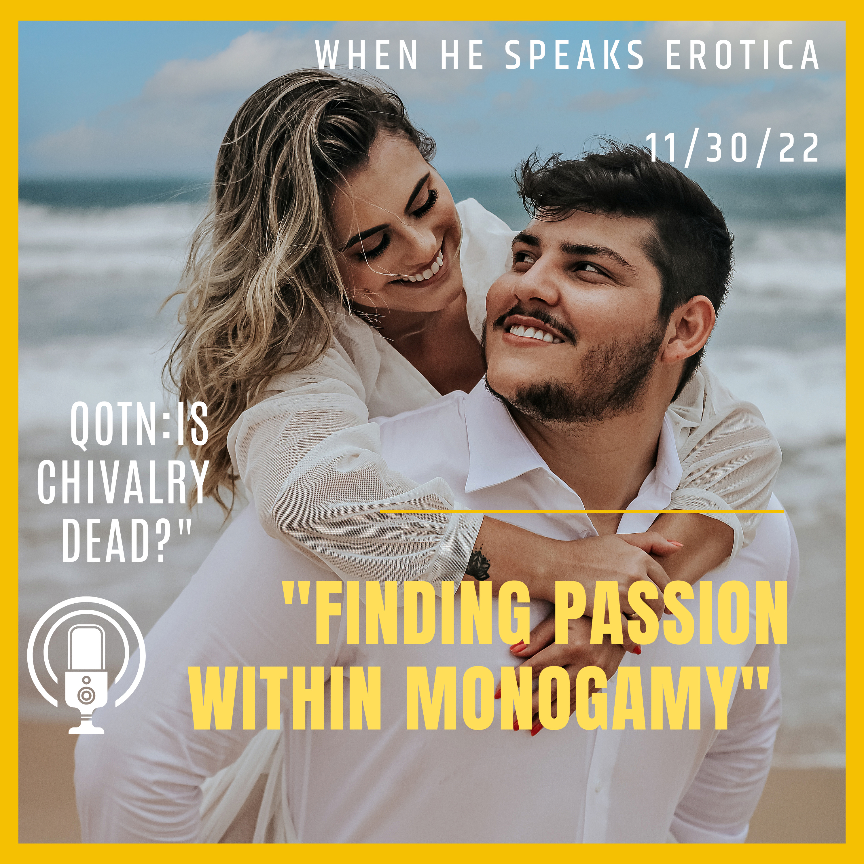 "Finding Passion Within Monogamy"