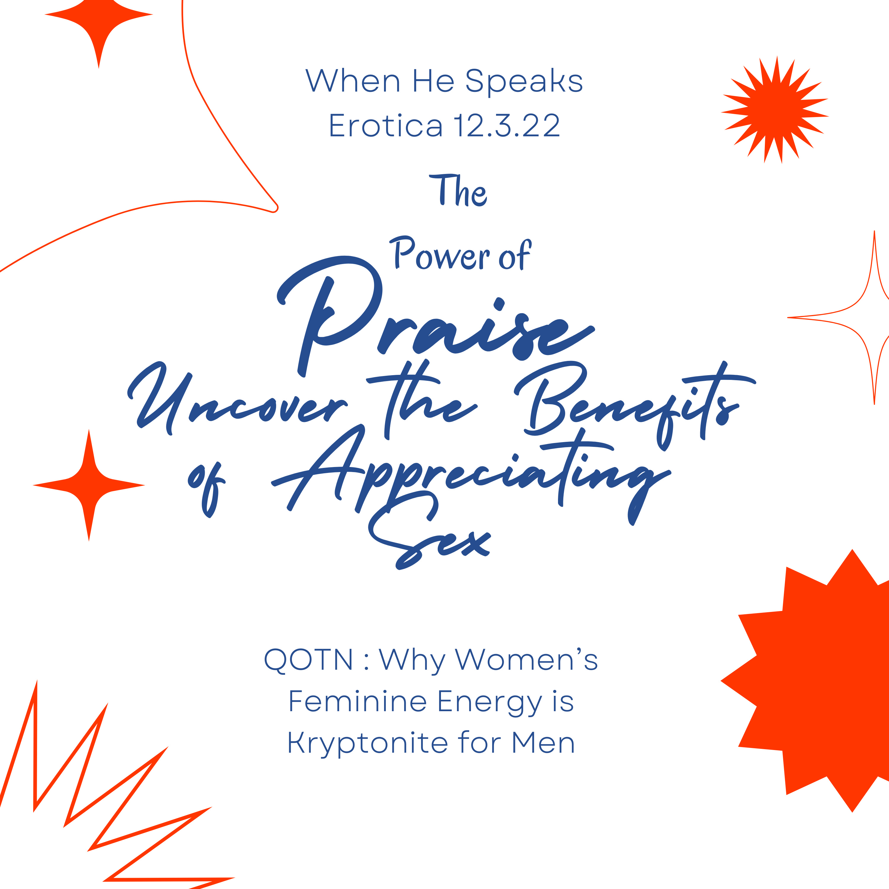 "The Power of Praise: Uncover the Benefits of Appreciating Sex!"