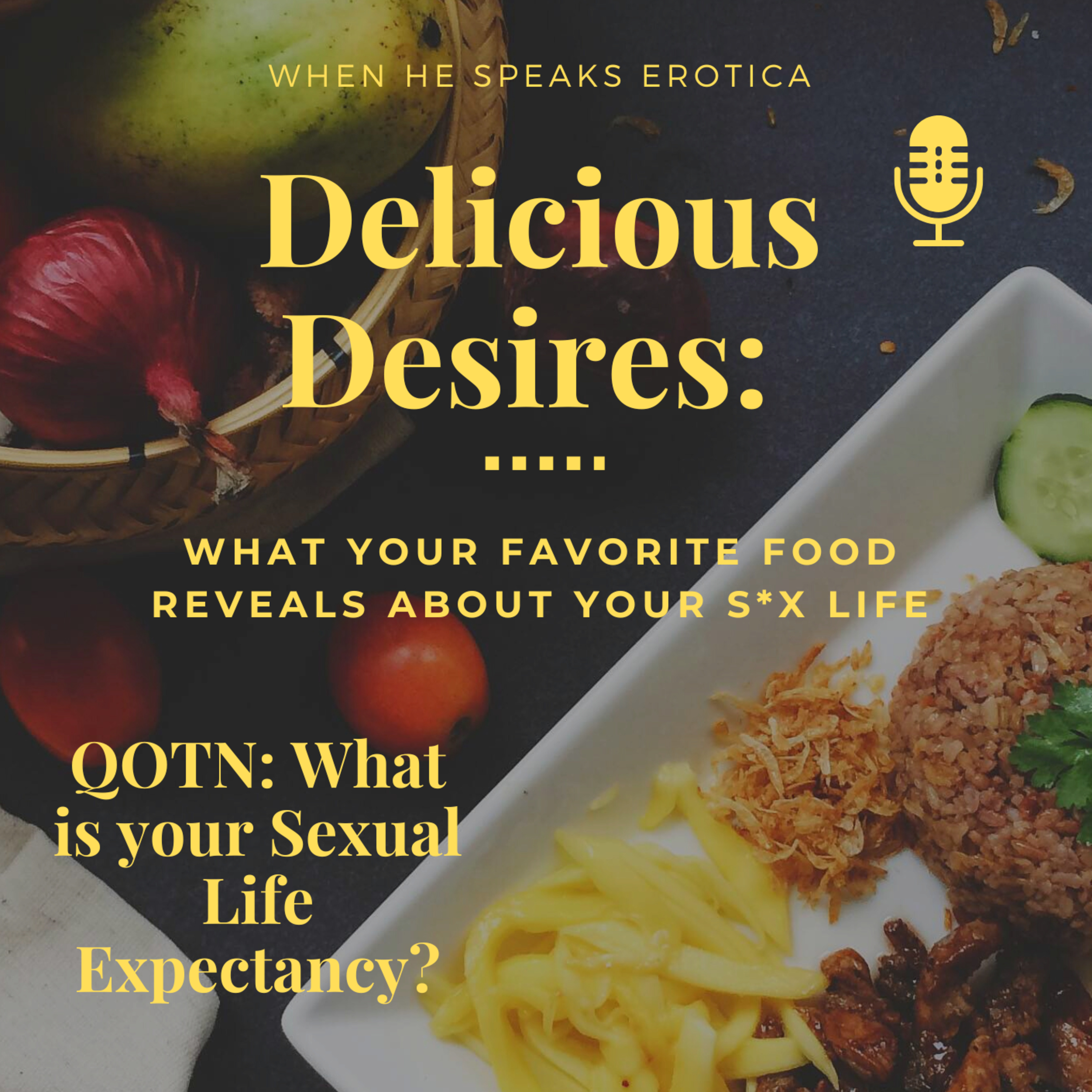 Delicious Desires: What Your Favorite Food Reveals About Your Sex Life