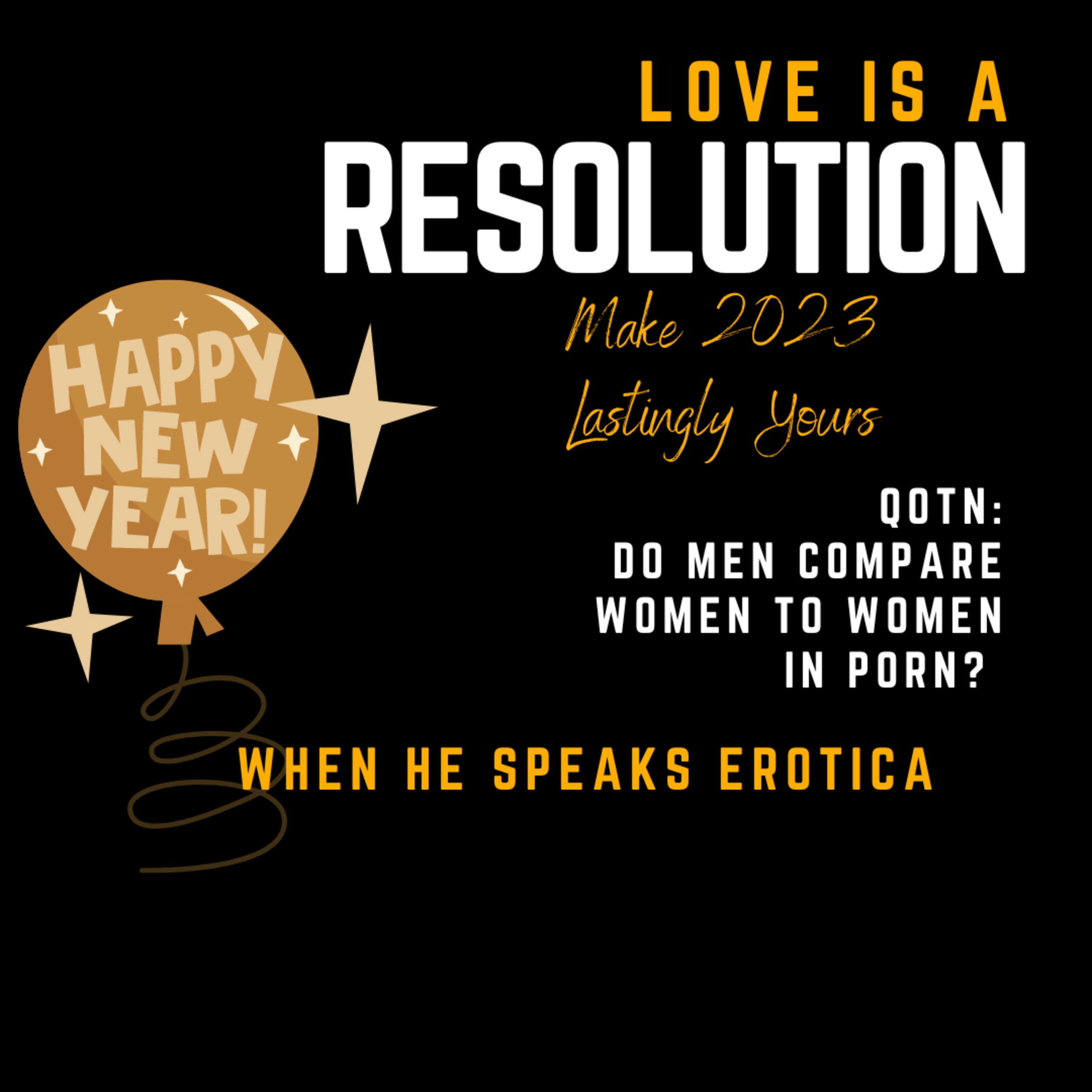 Love is a Resolution: Make 2023 Lastingly Yours