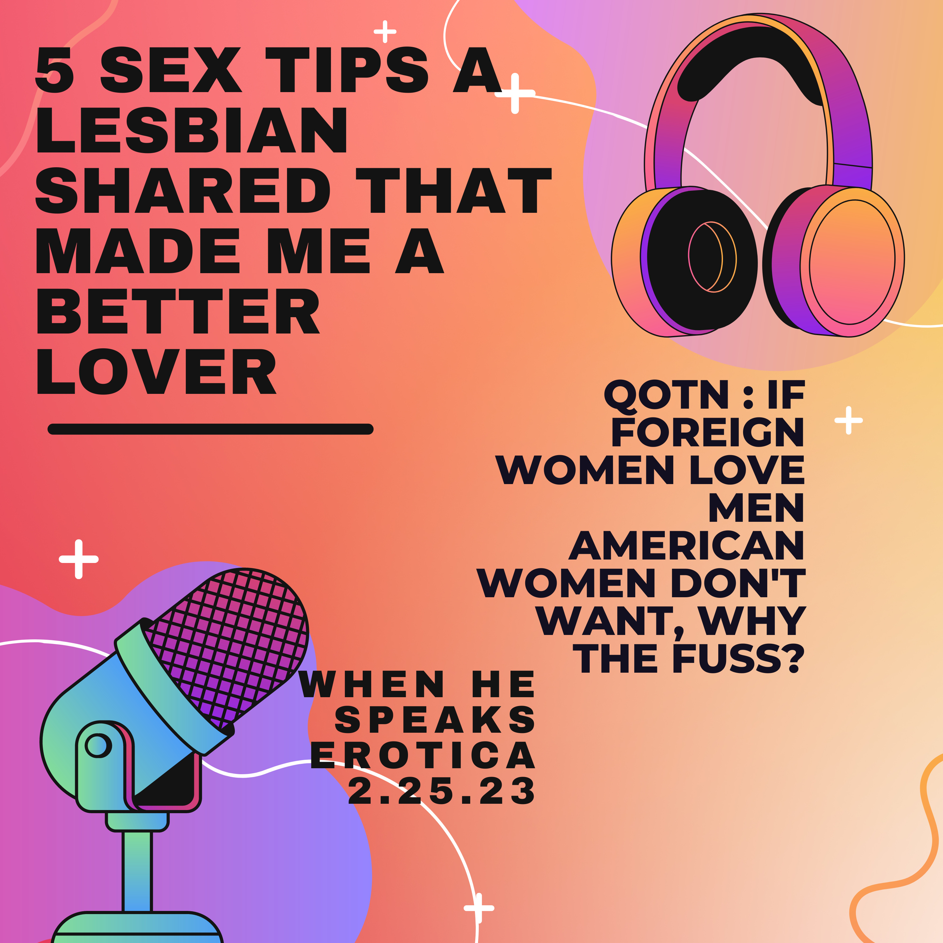 5 Sex Tips A Lesbian Shared That Made Me a Better Lover