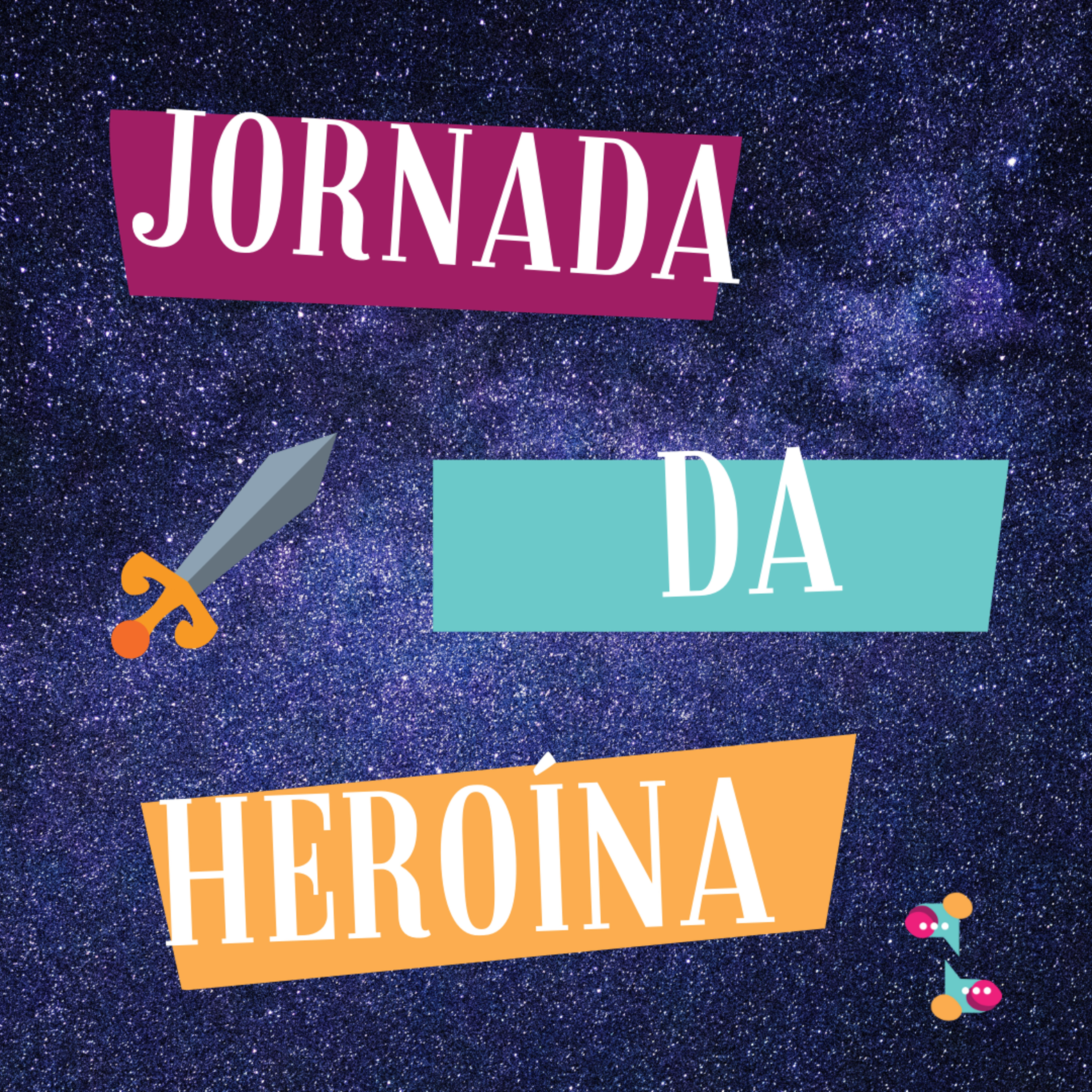 Jornada da Heroína episode artwork