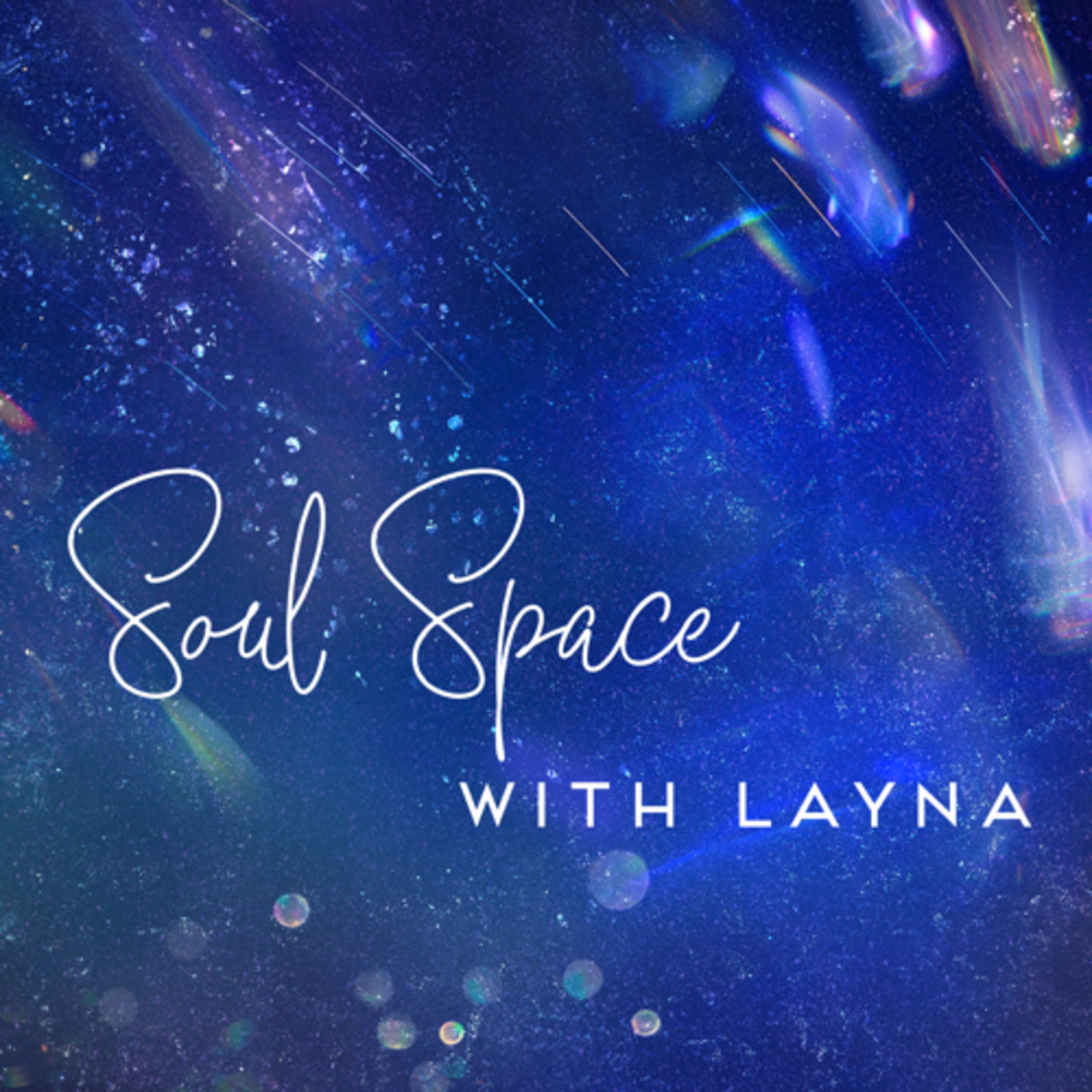 Soul Space with Layna