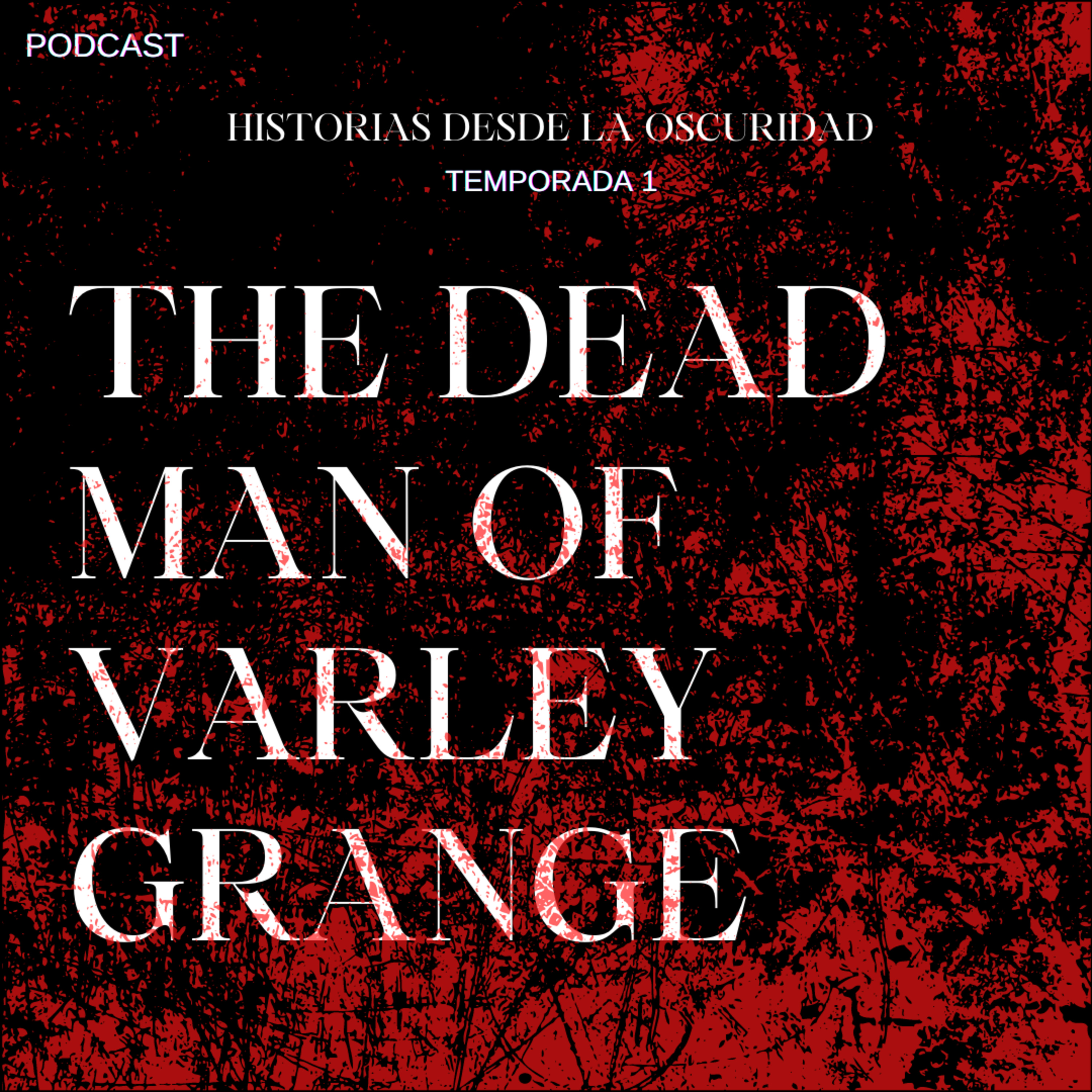 The Dead Man of Varley Grange episode artwork